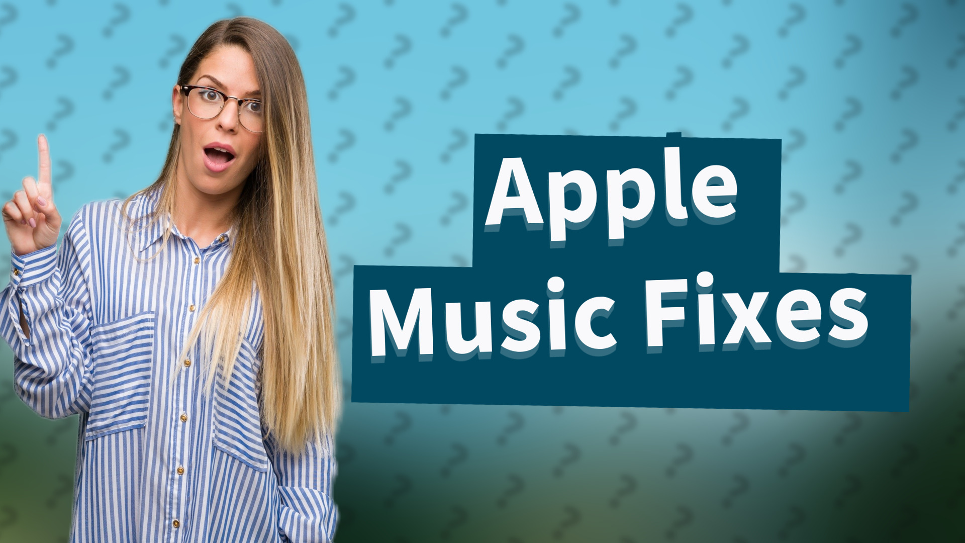 Apple Music Fixes