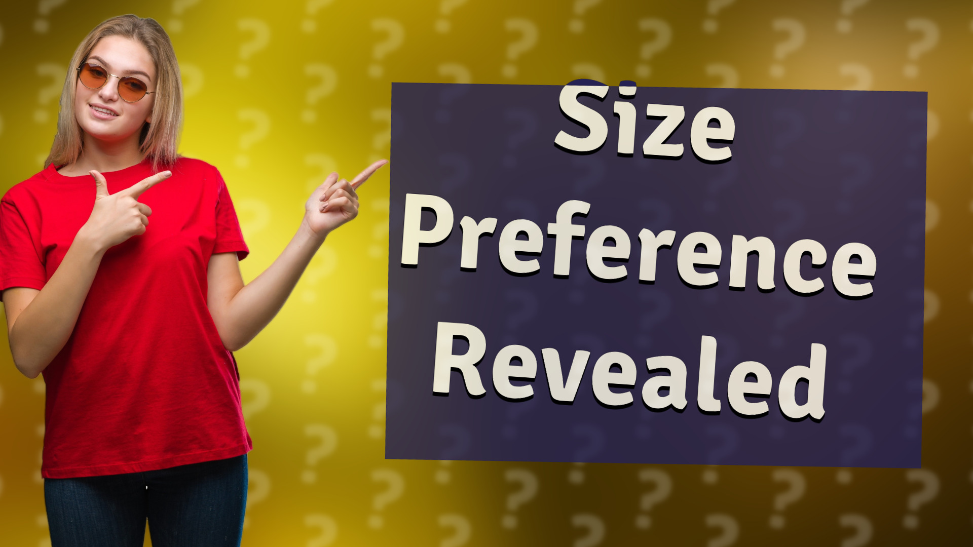 Size Preference Revealed