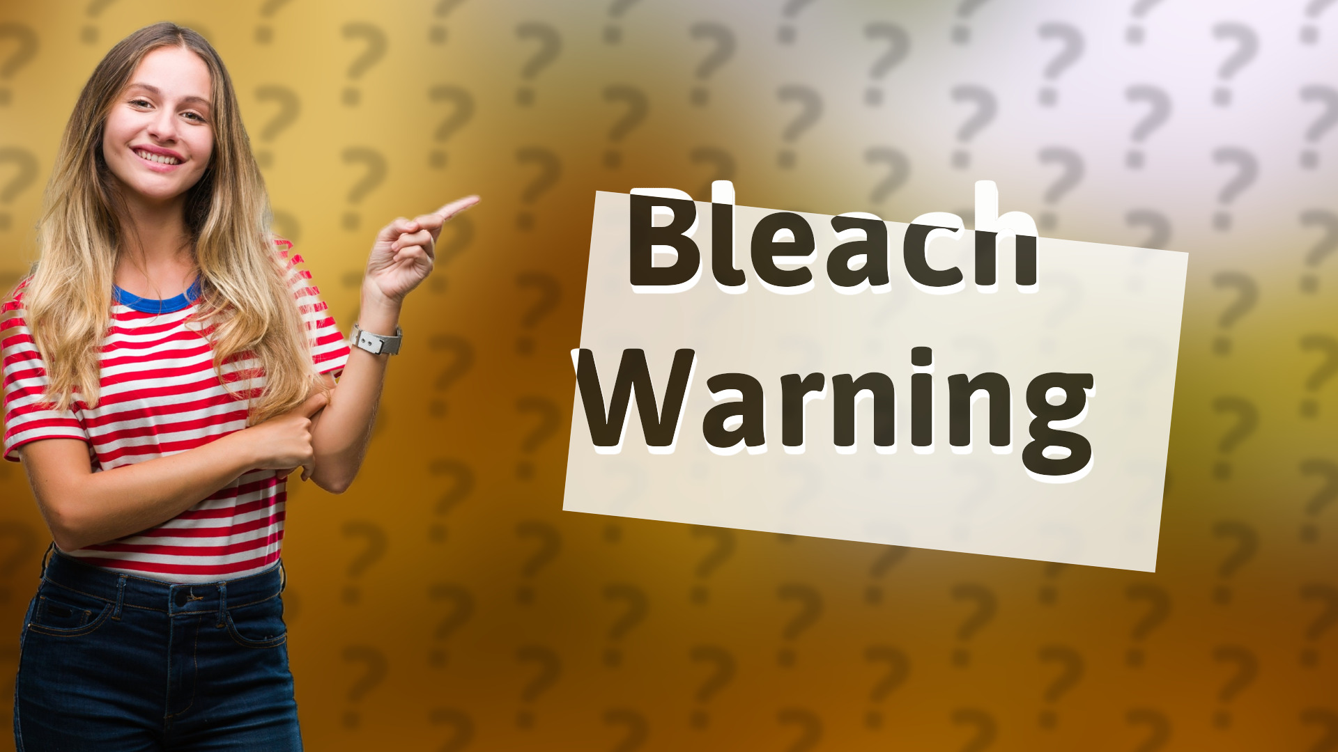 Bleach Warning