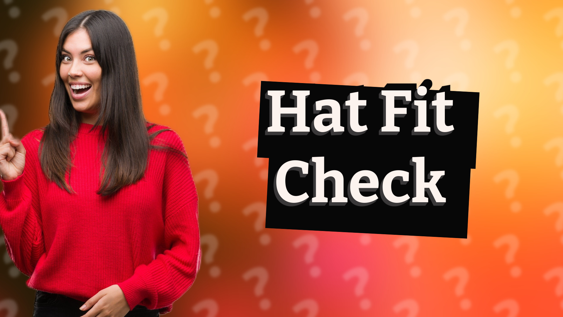 Hat Fit Check