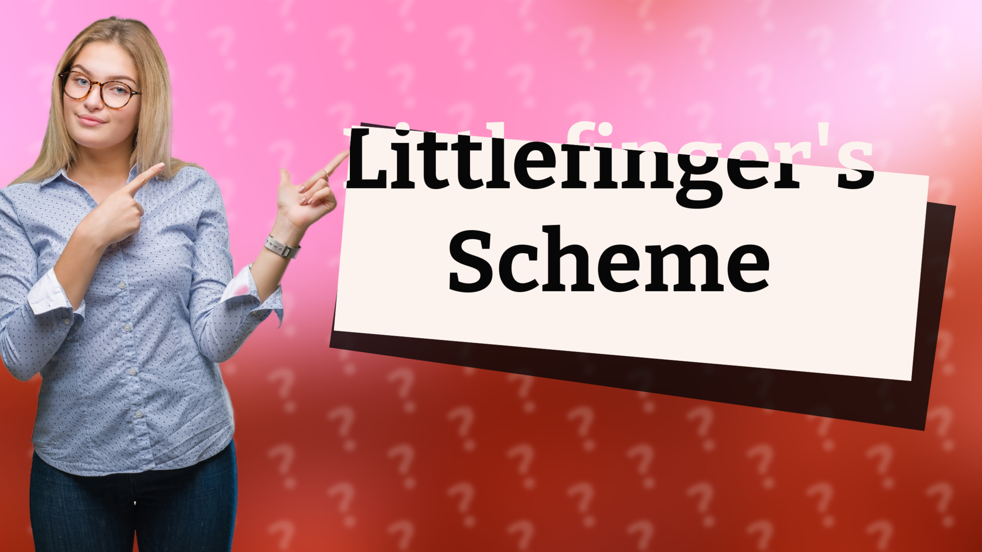 Littlefinger's Scheme