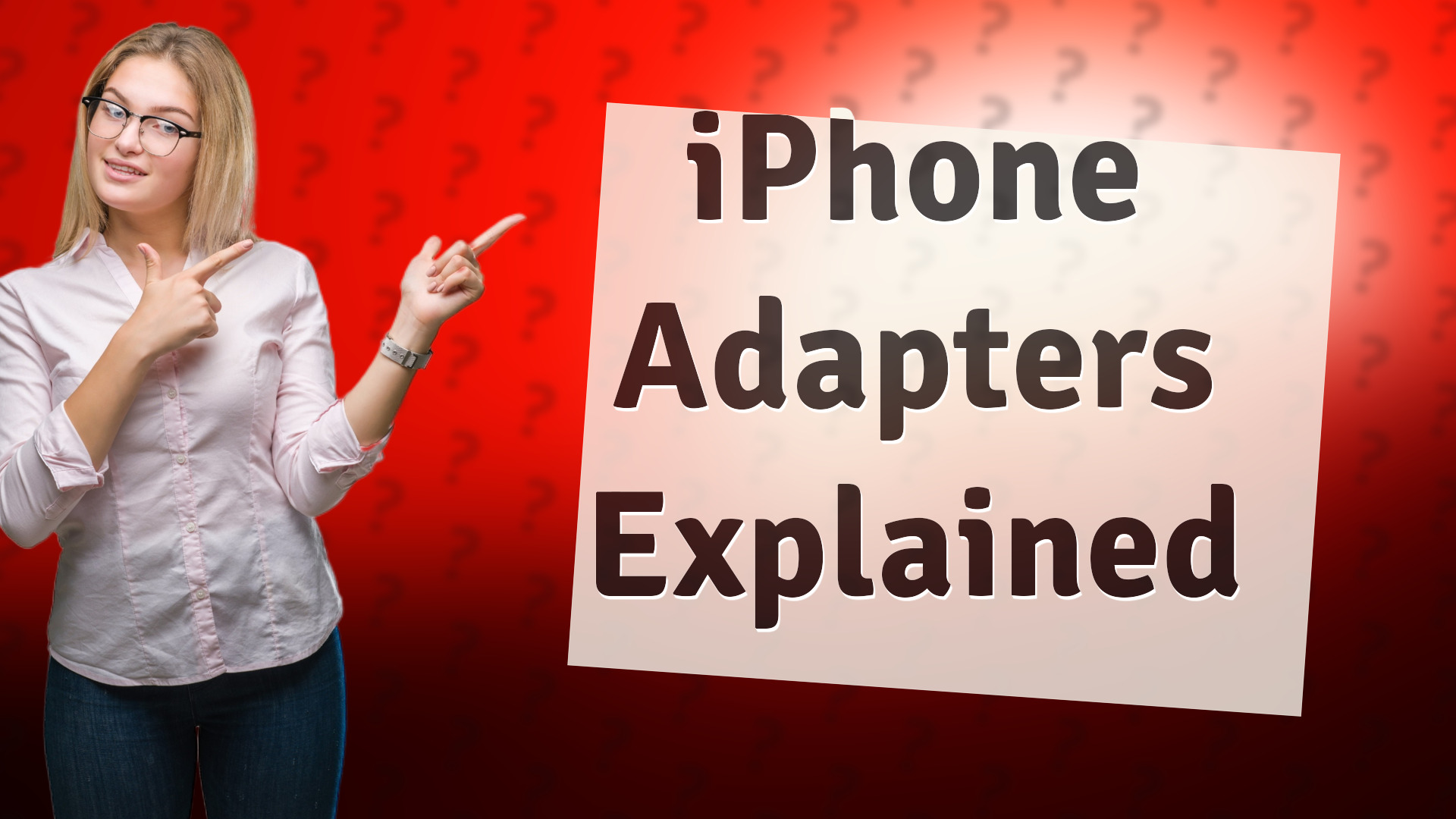 iPhone Adapters Explained