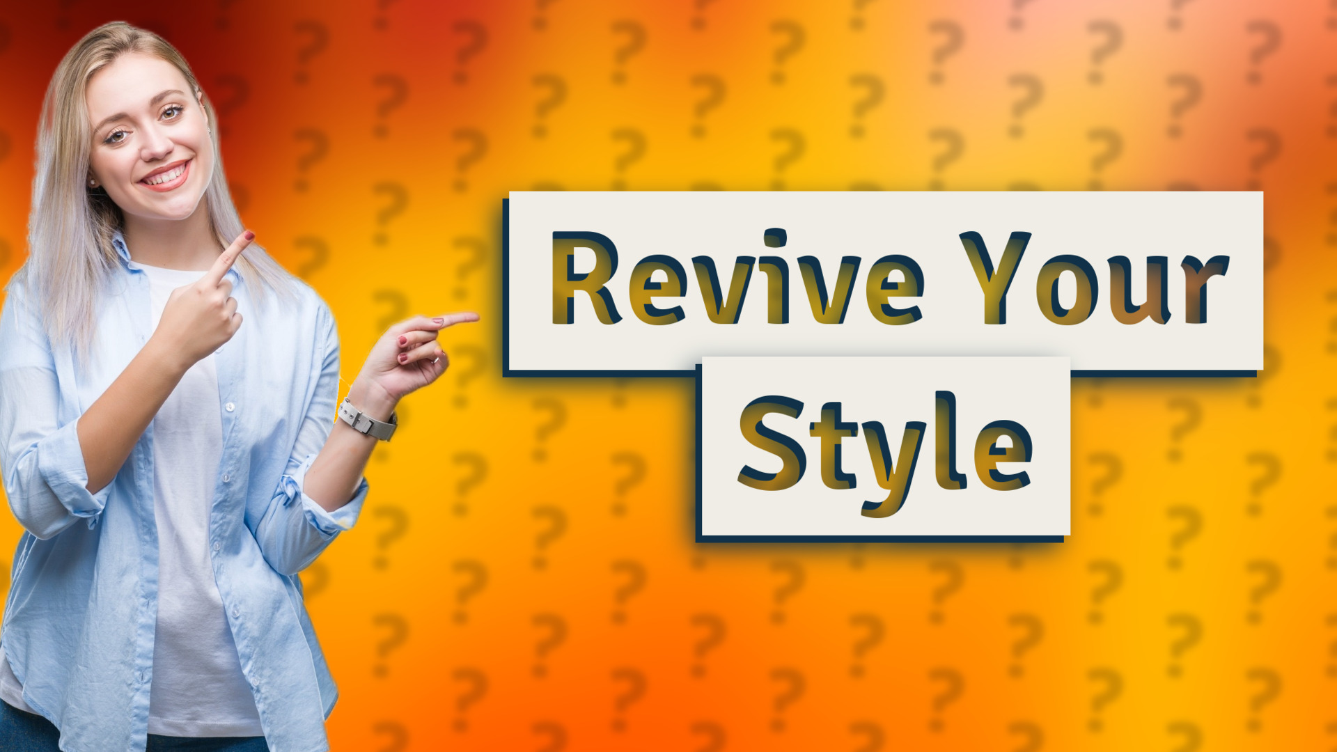 Revive Your Style