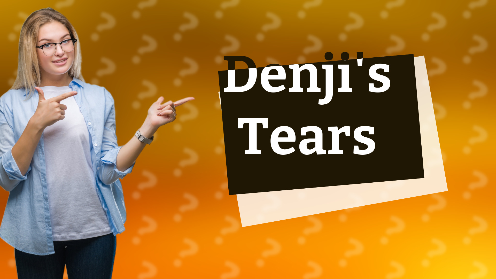 Denji's Tears