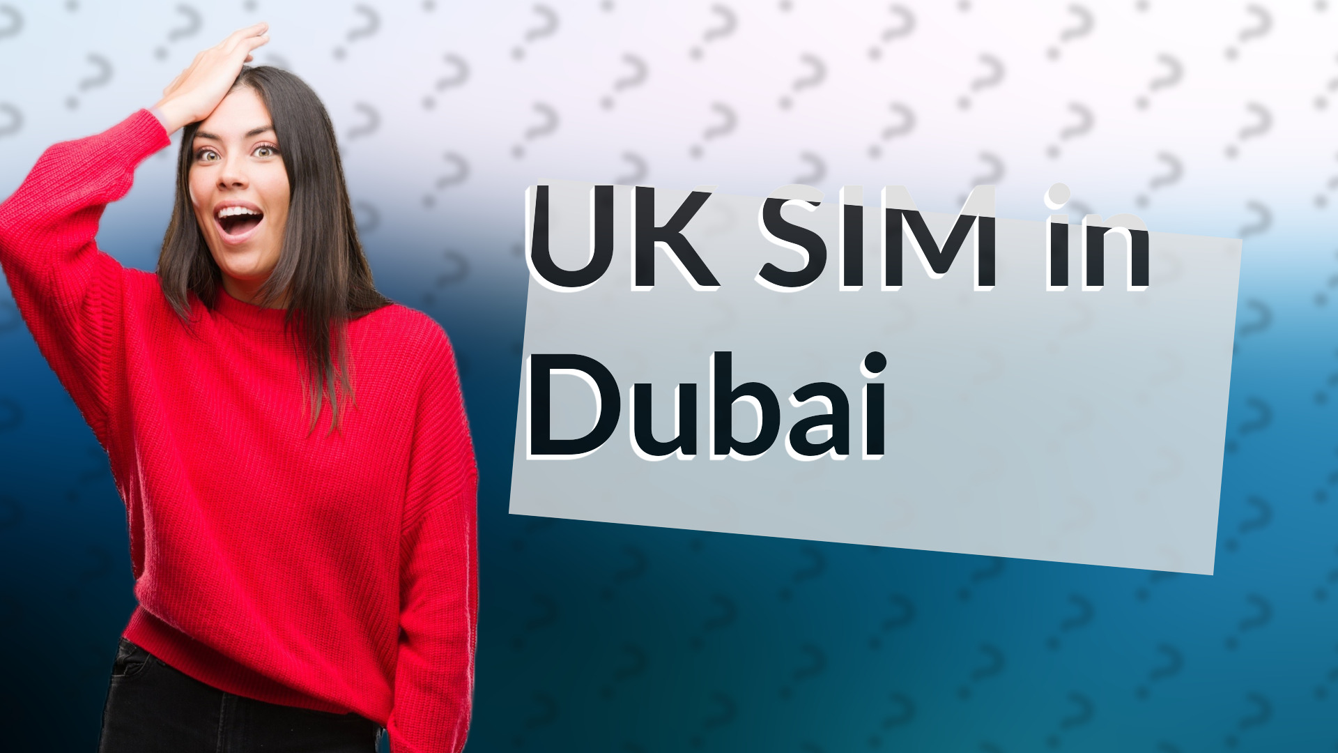 UK SIM in Dubai