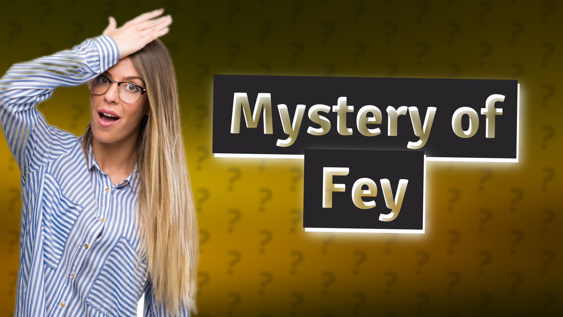 Mystery of Fey