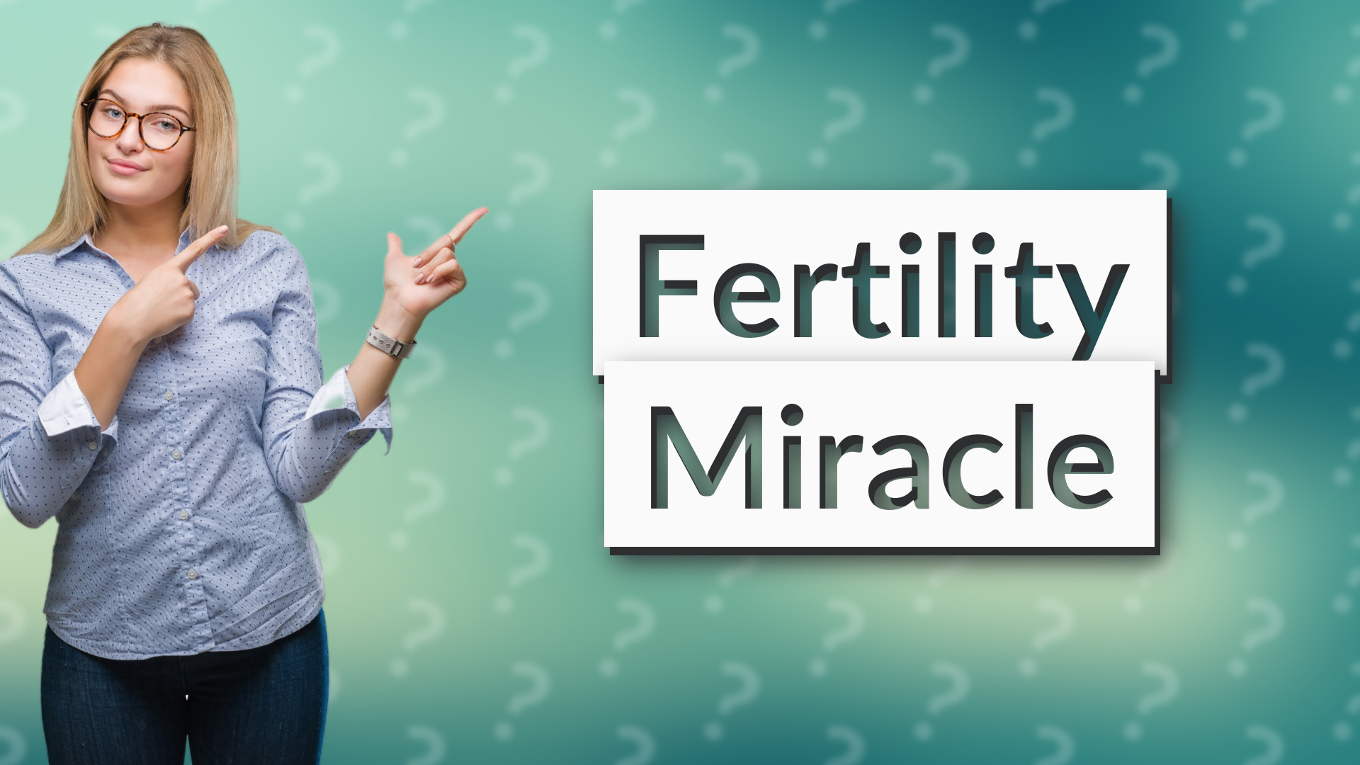 Fertility Miracle