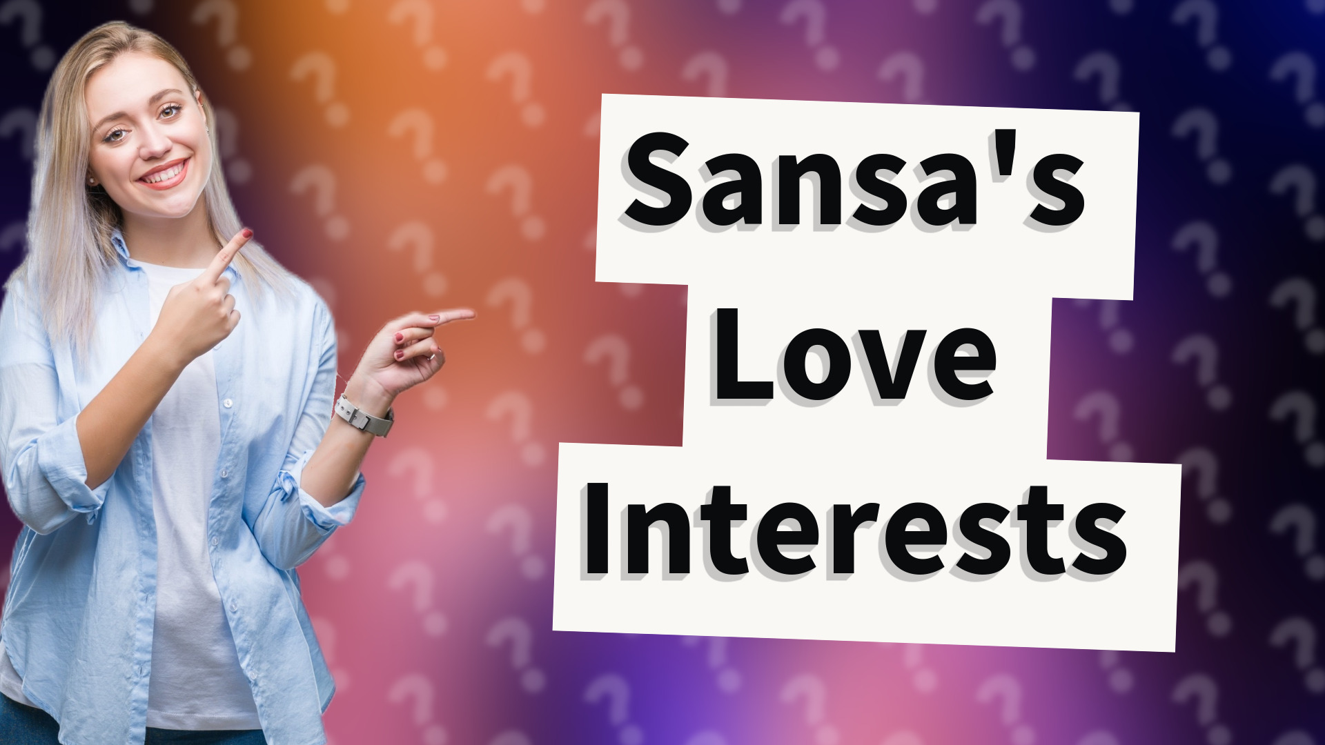 Sansa's Love Interests