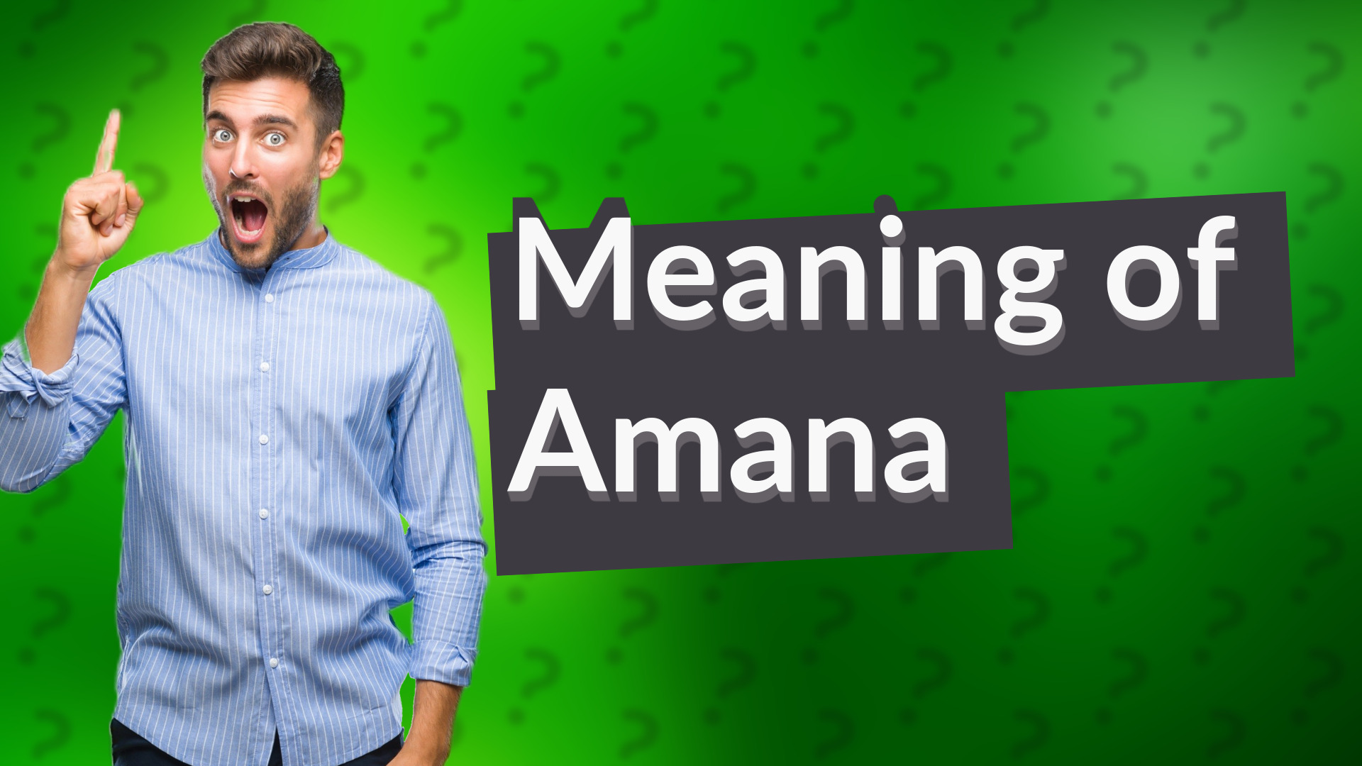 Meaning of Amana