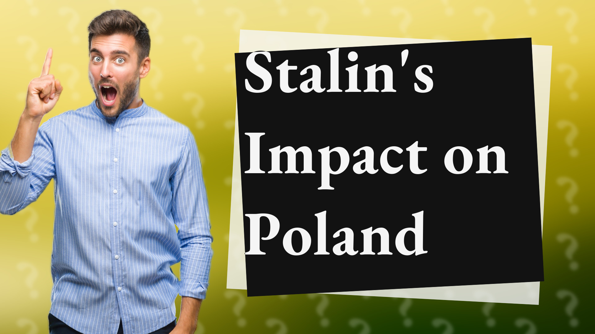 Stalin's Impact on Poland