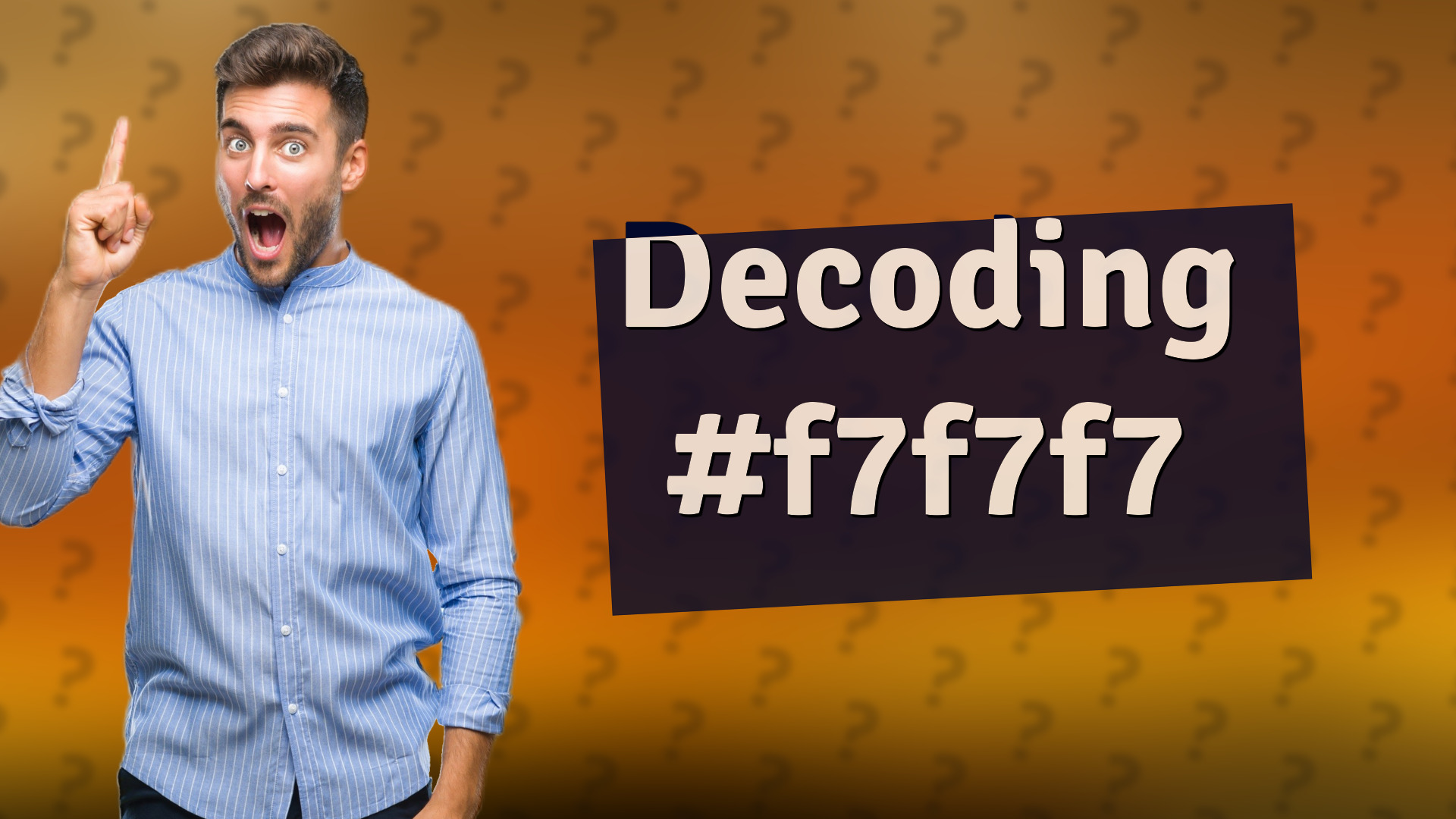 Decoding #f7f7f7