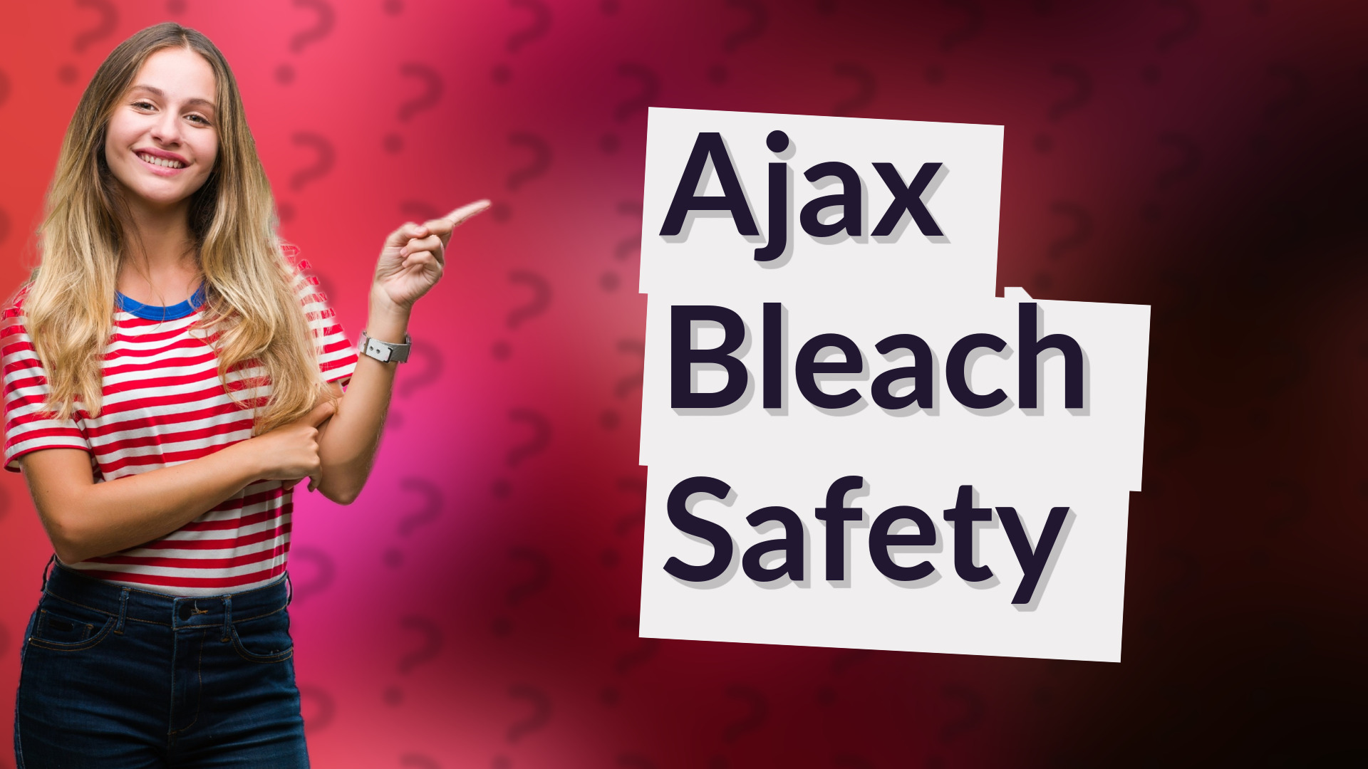 Ajax Bleach Safety