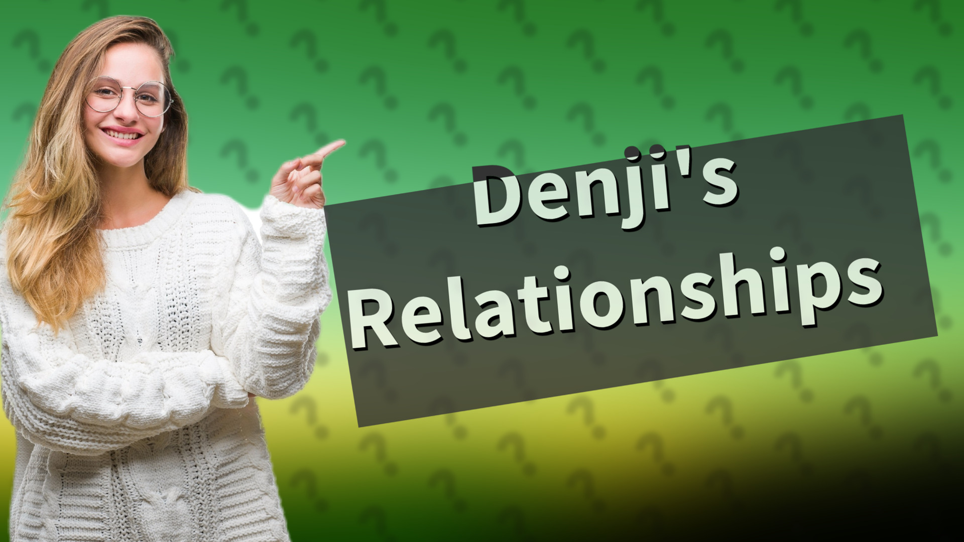 Denji's Relationships
