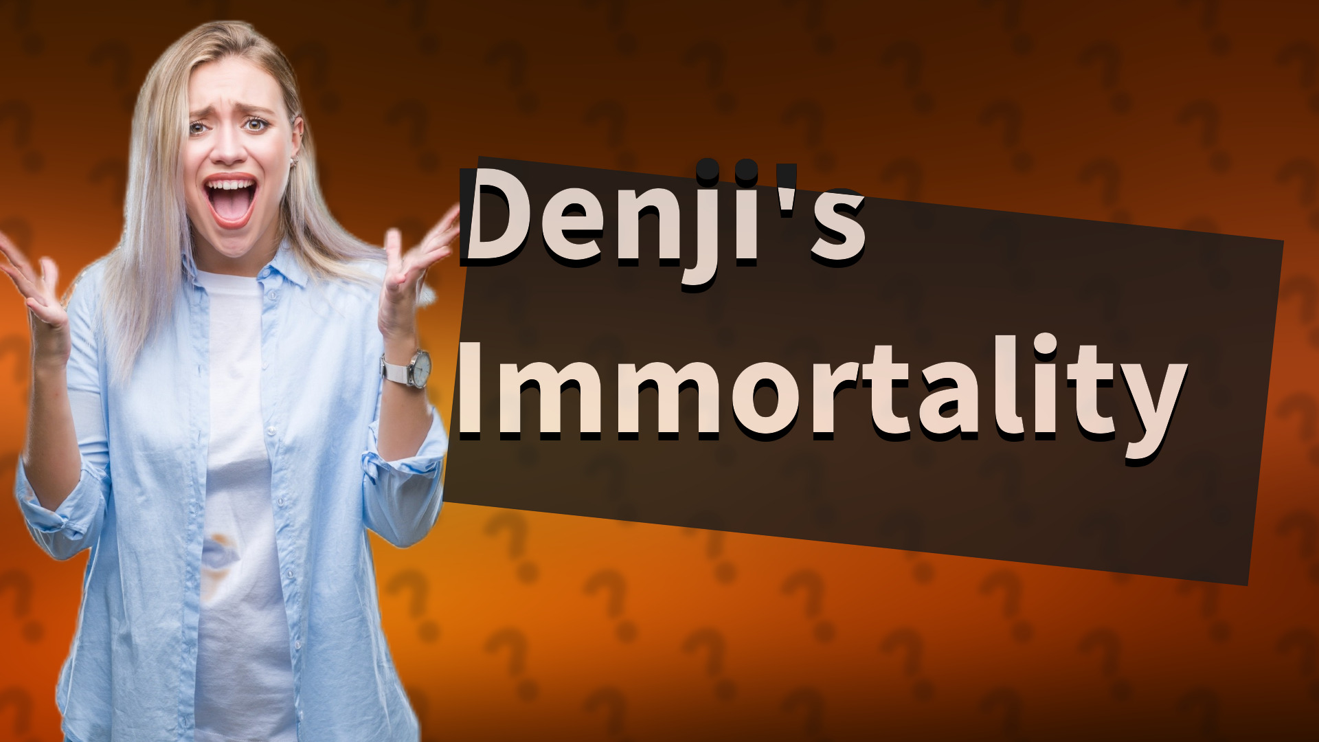 Denji's Immortality