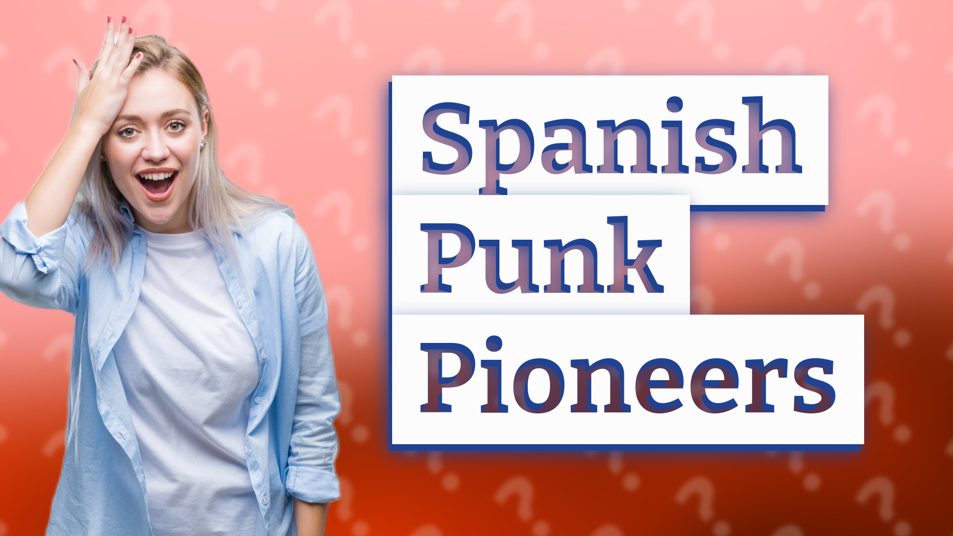 Spanish Punk Pioneers