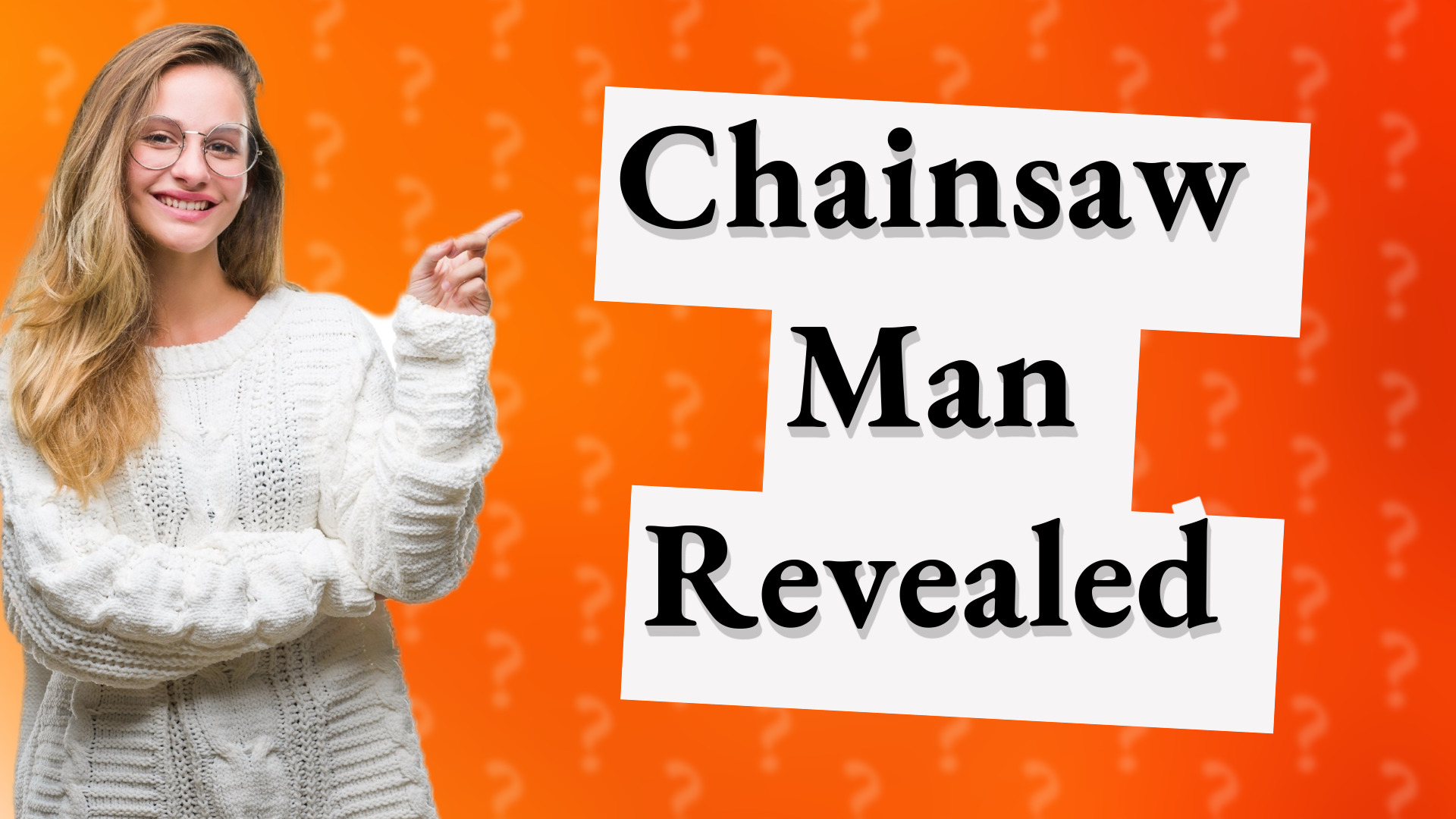Chainsaw Man Revealed