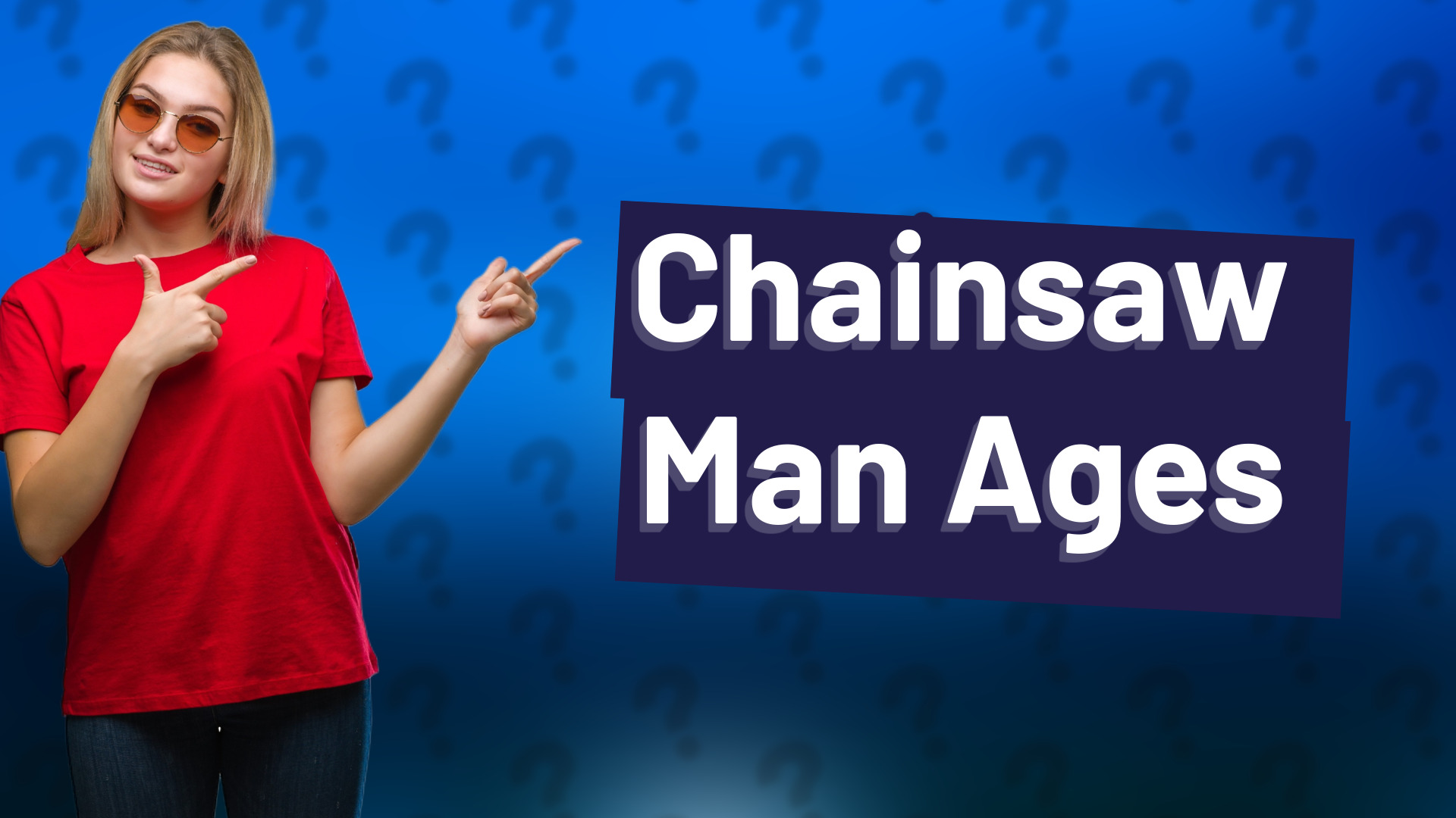 Chainsaw Man Ages