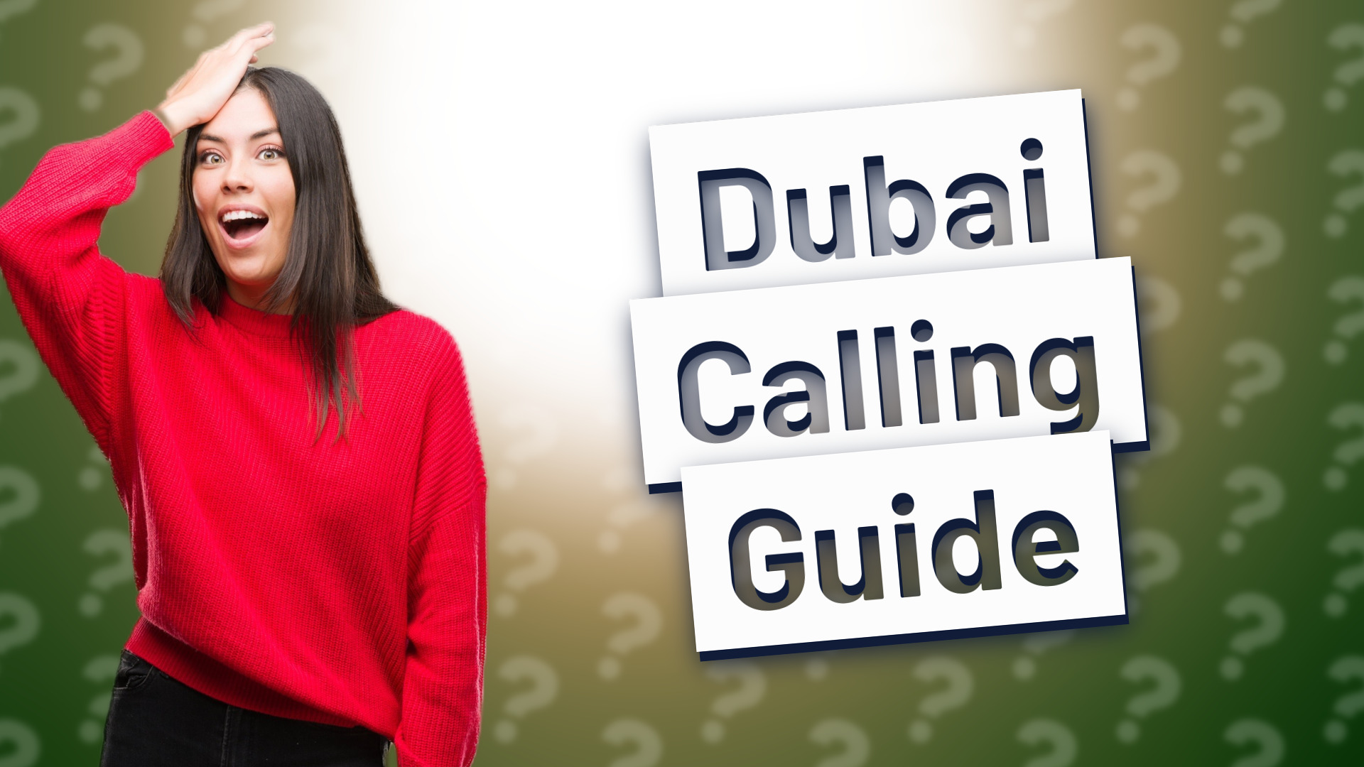 Dubai Calling Guide