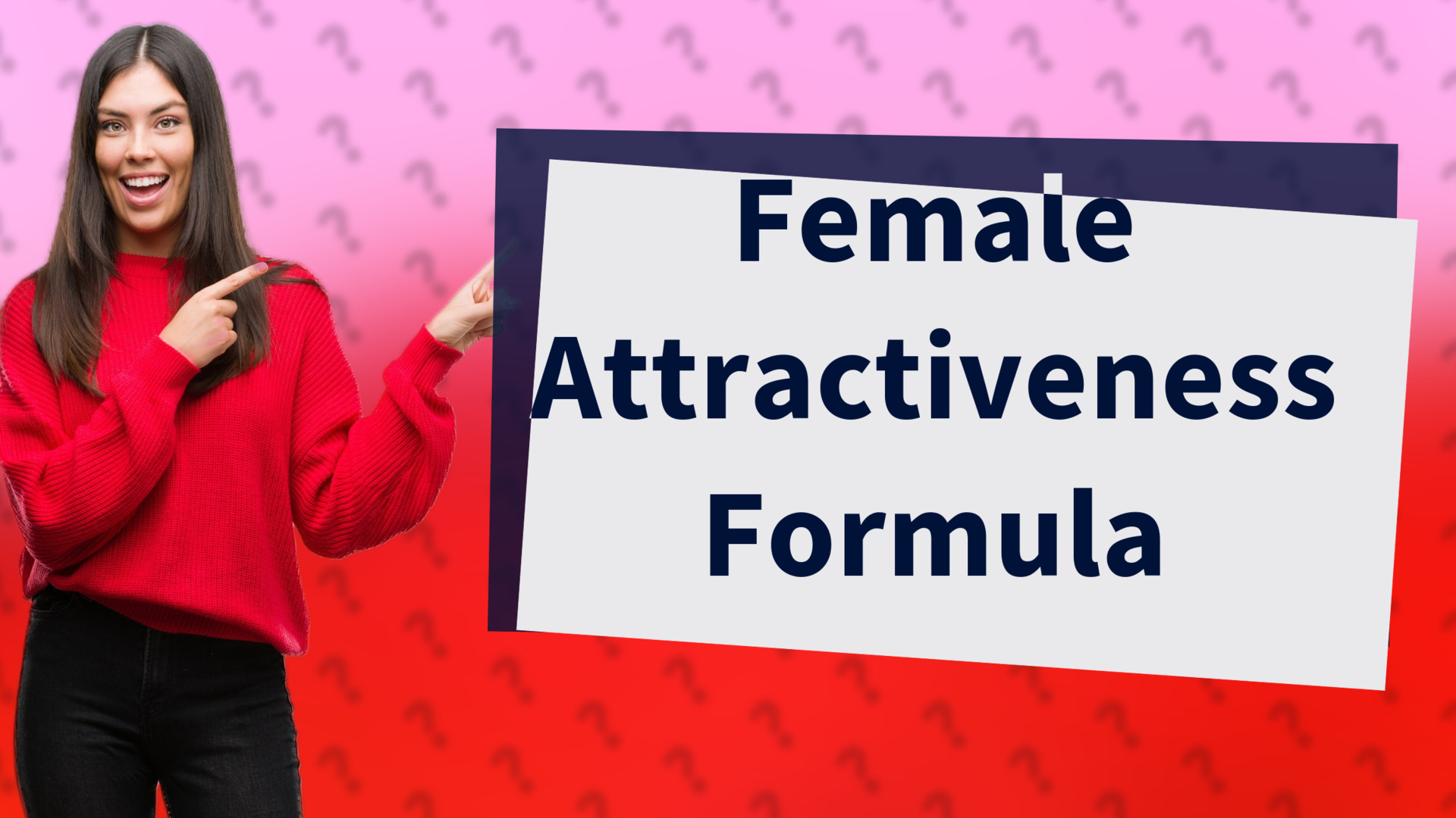 Female Attractiveness Formula