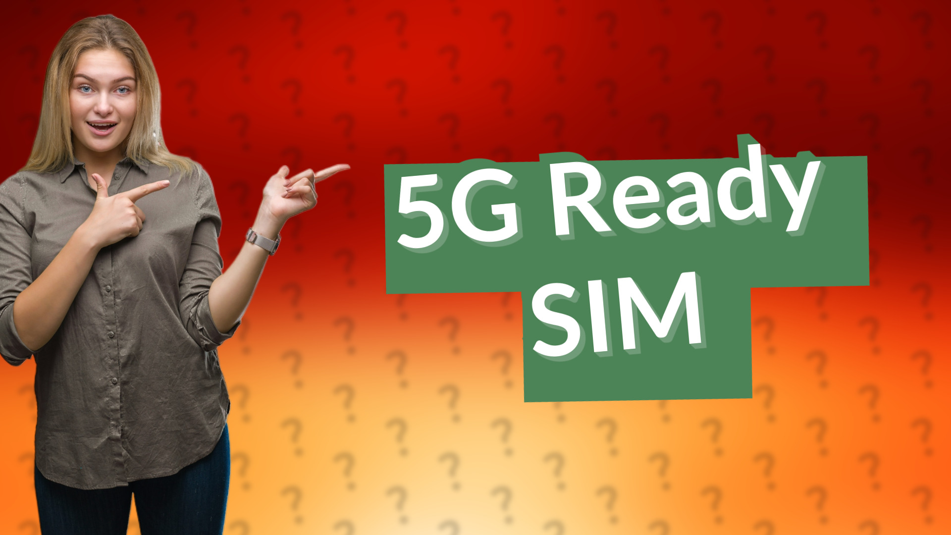5G Ready SIM