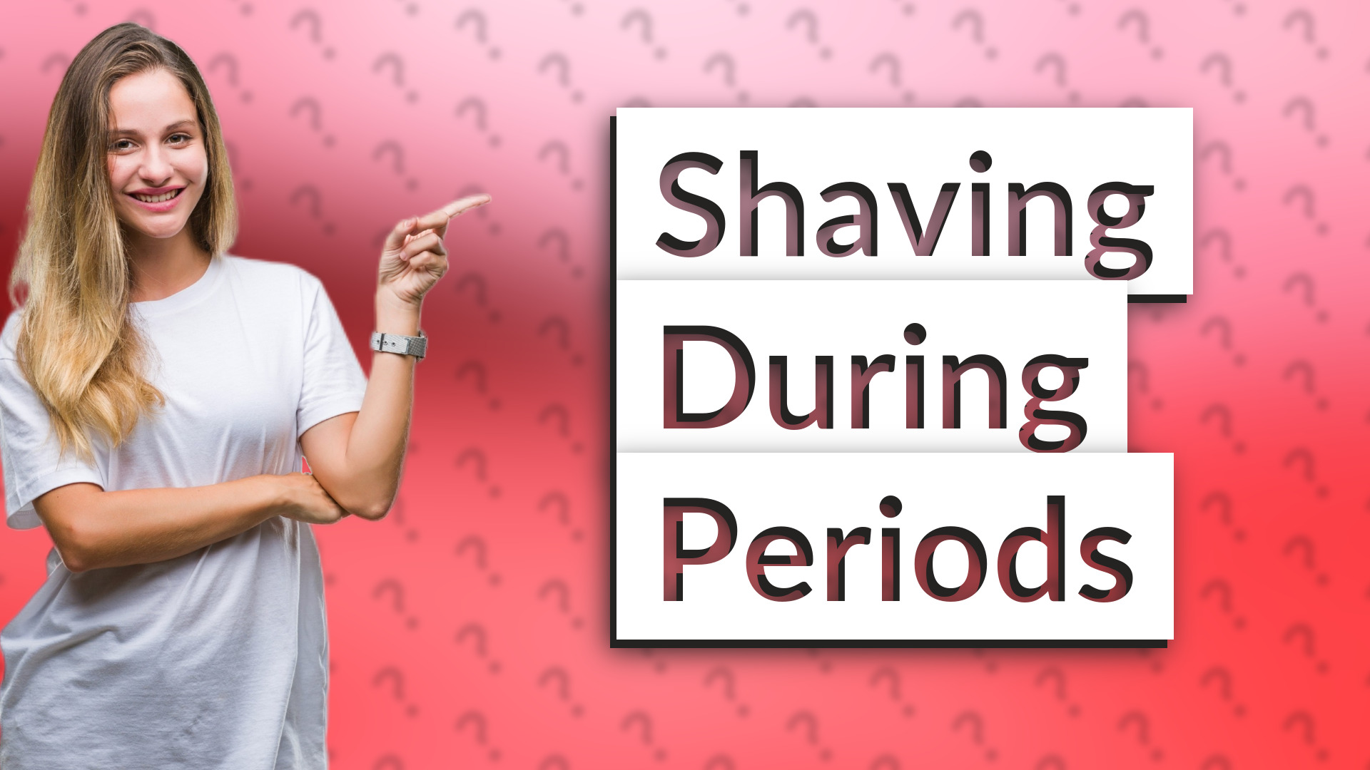 Shaving During Periods