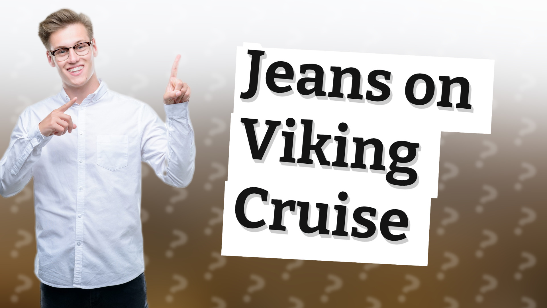 Jeans on Viking Cruise