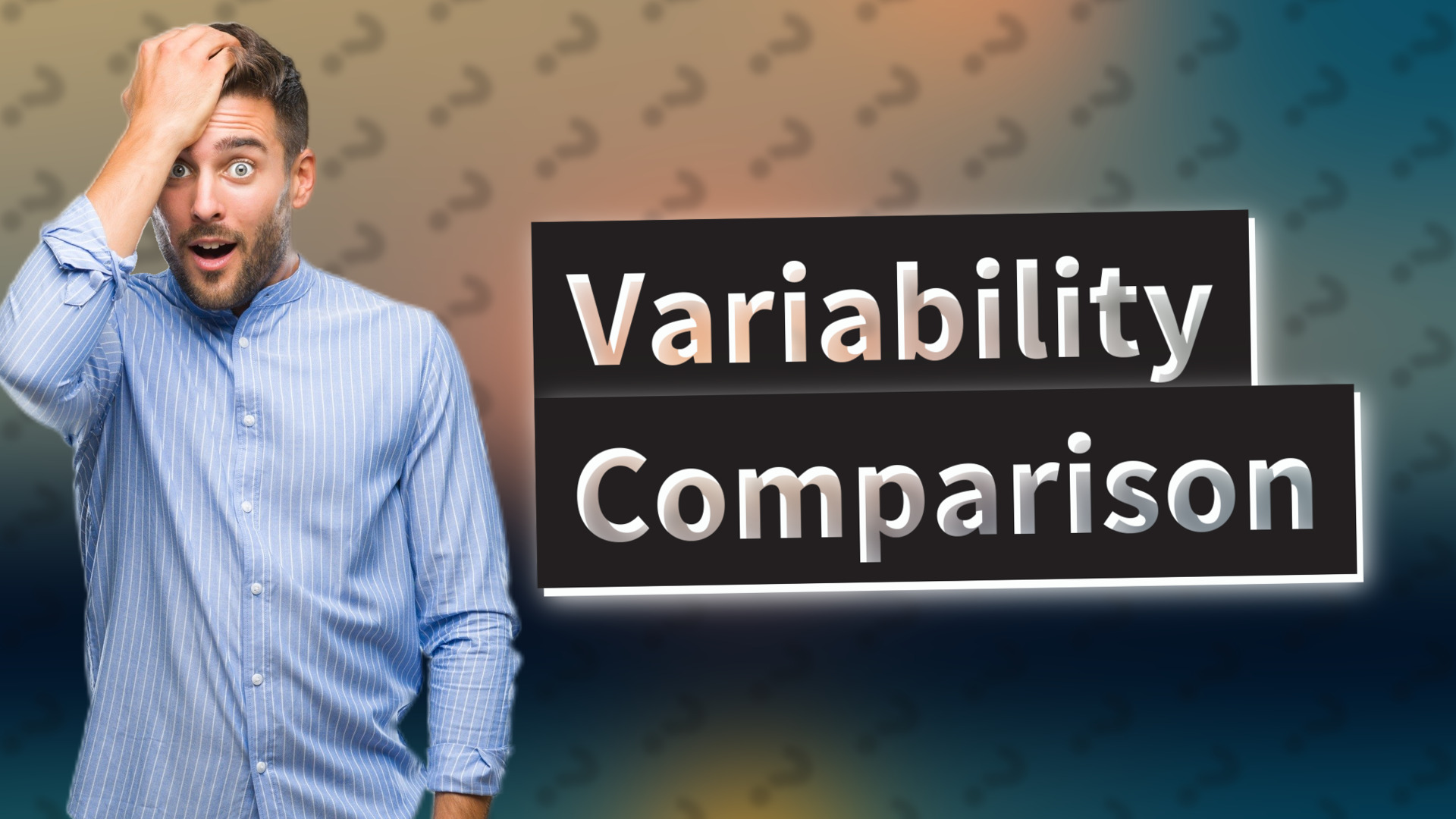 Variability Comparison