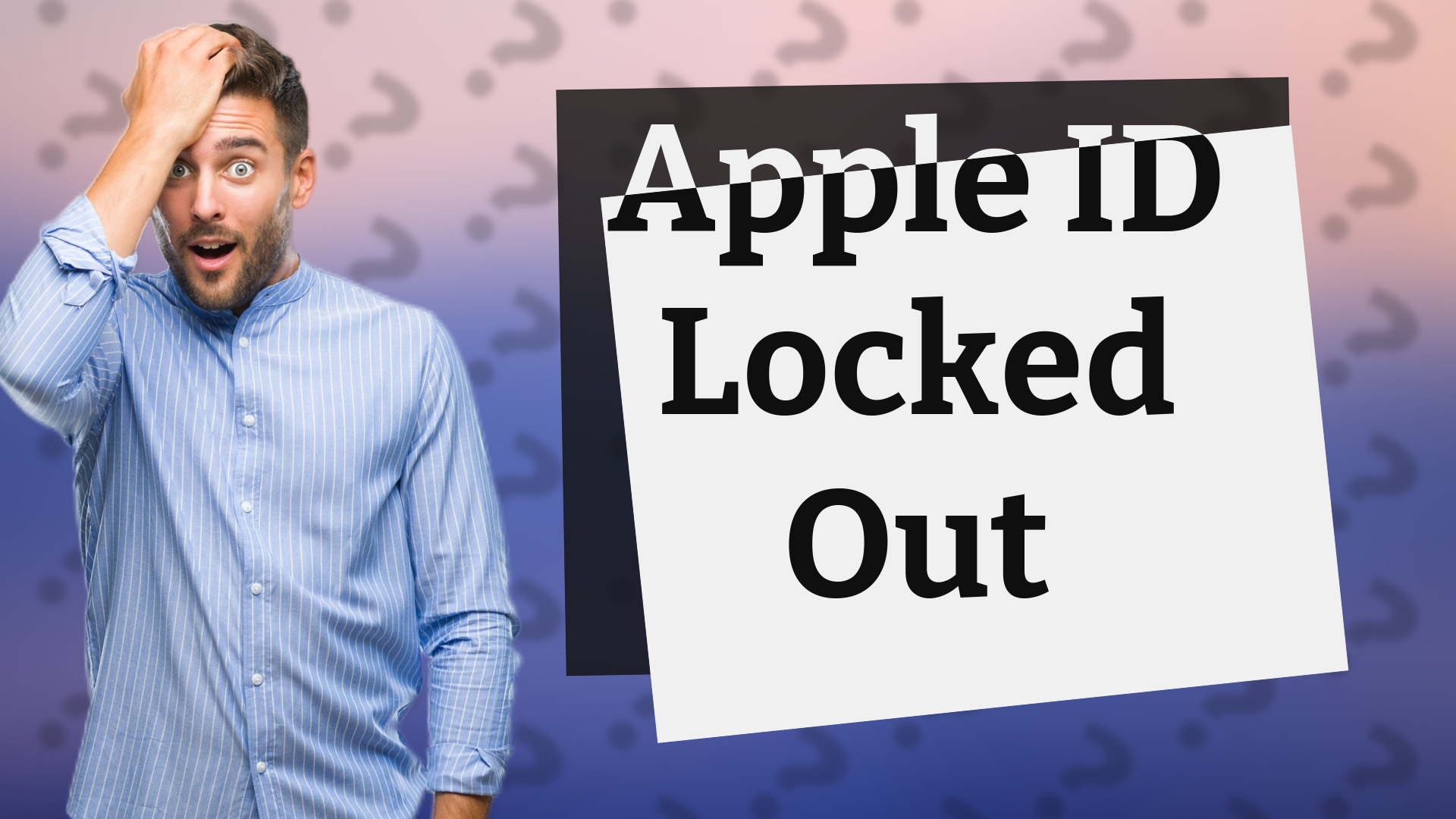 Apple ID Locked Out