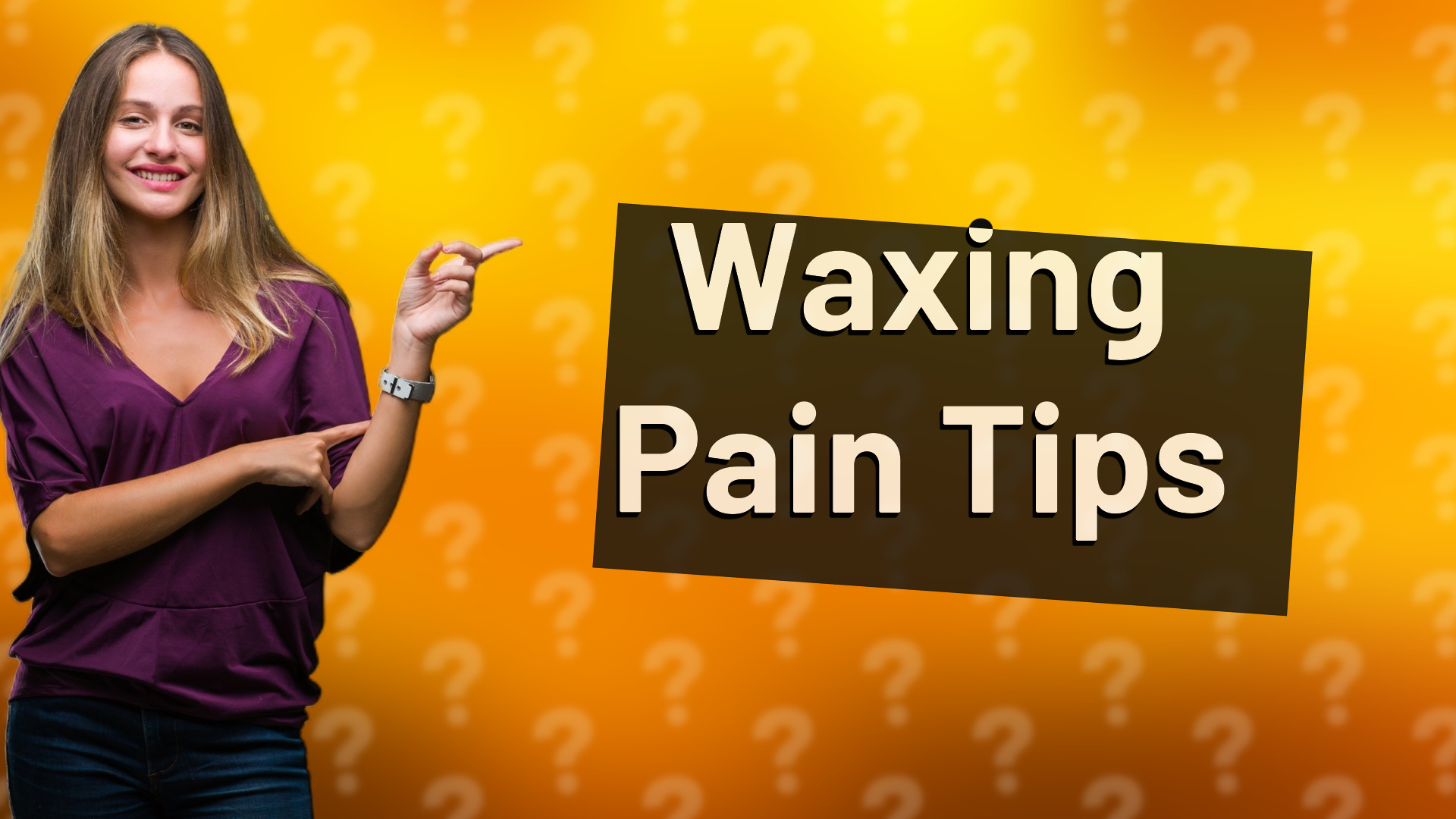Waxing Pain Tips