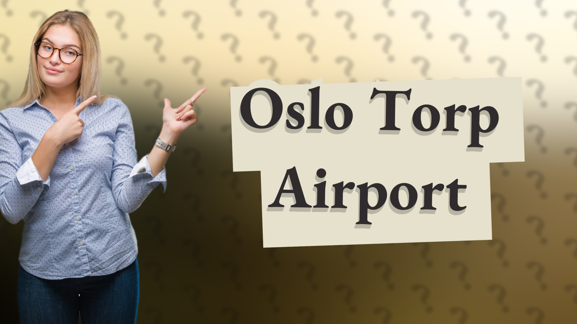 Oslo Torp Airport