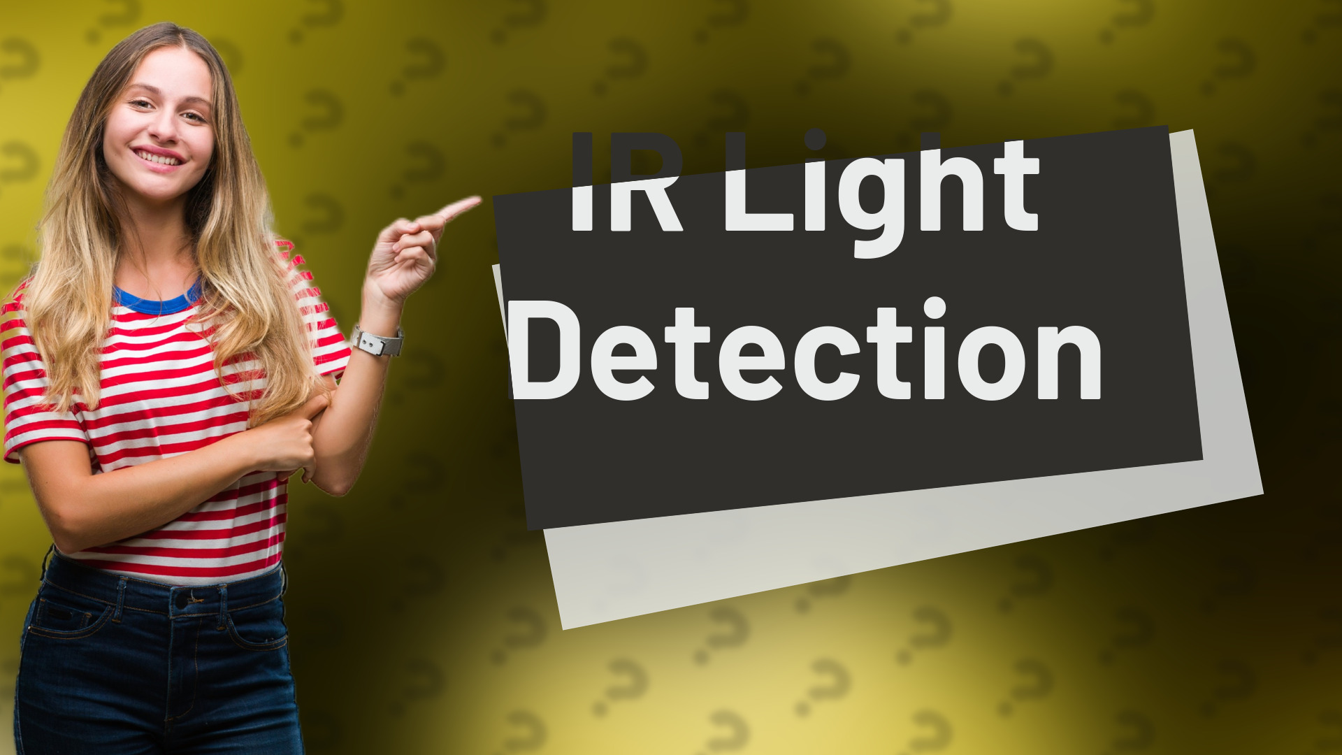 IR Light Detection