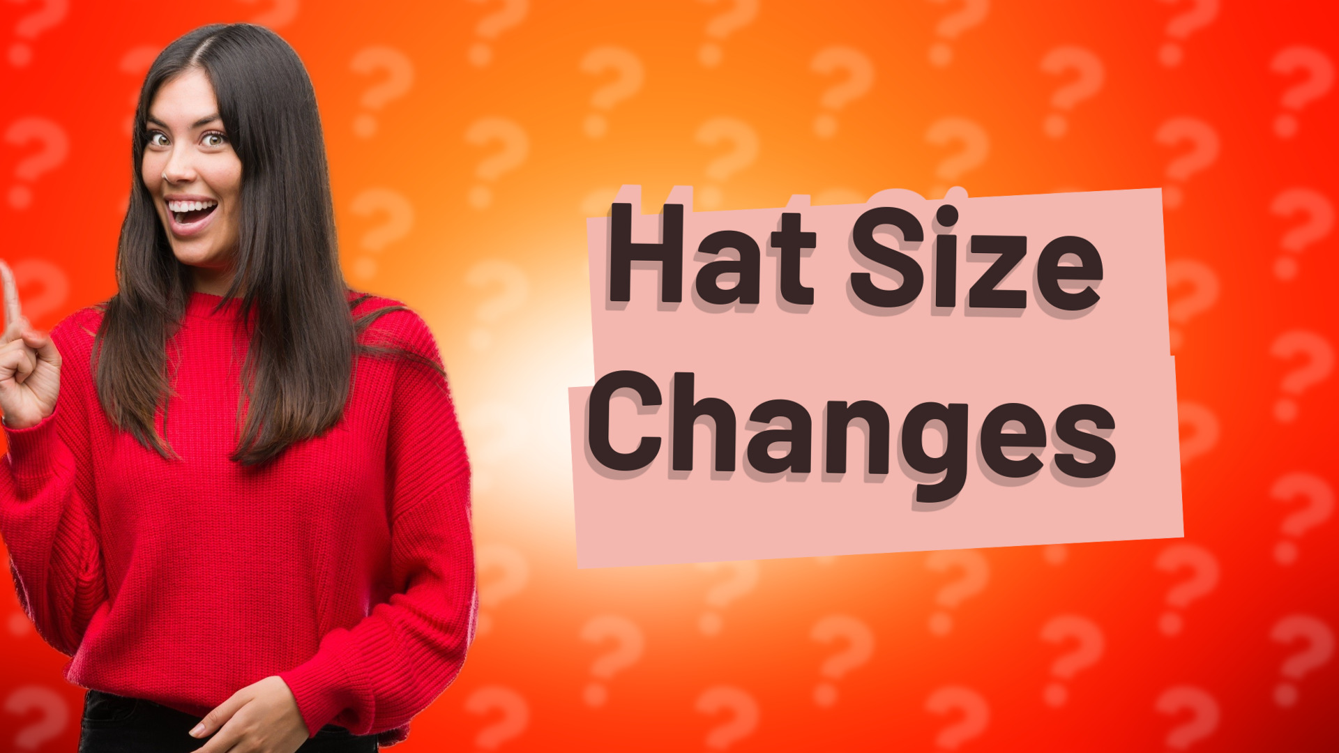 Hat Size Changes