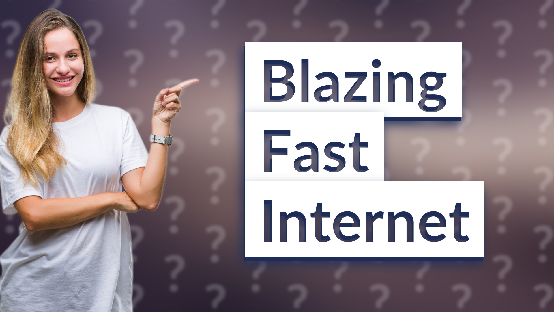 Blazing Fast Internet