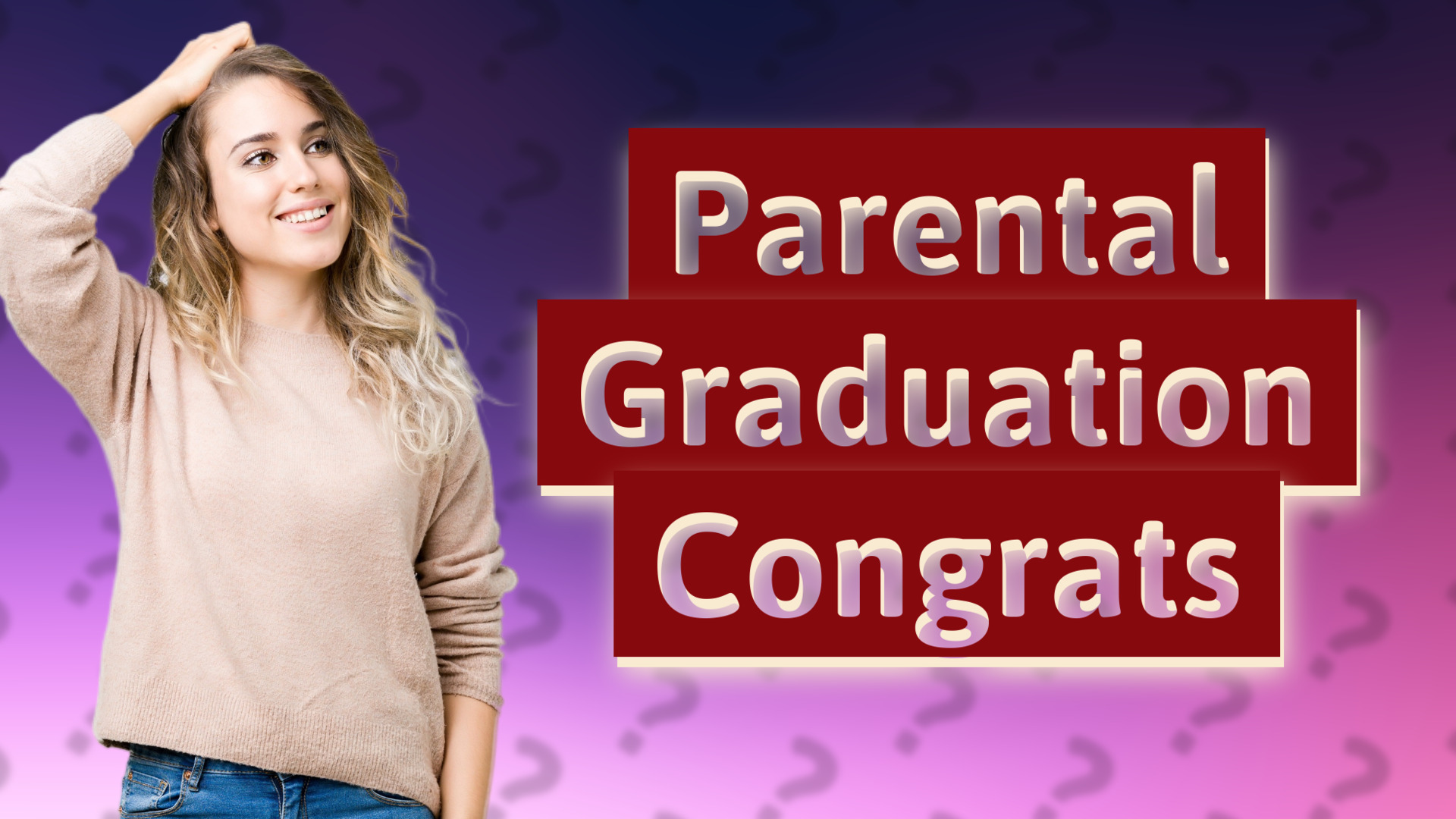 Parental Graduation Congrats