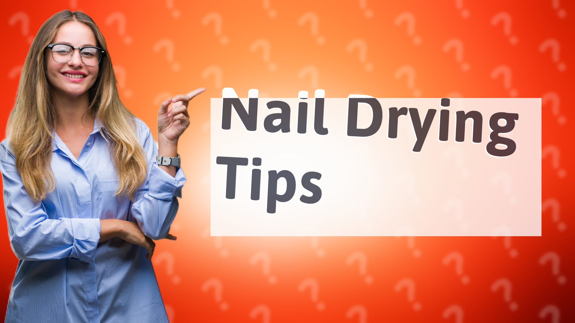 Nail Drying Tips