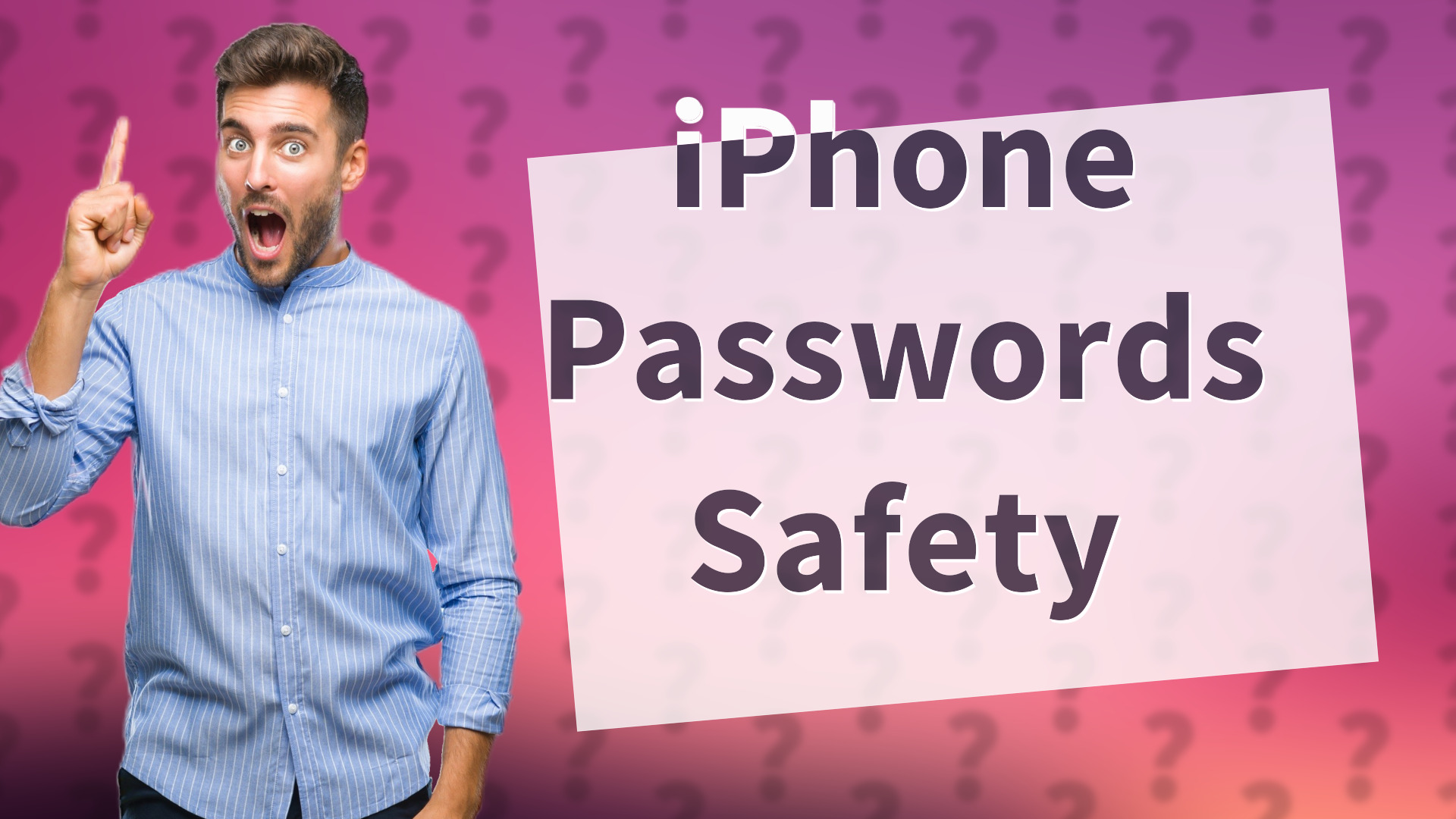 iPhone Passwords Safety