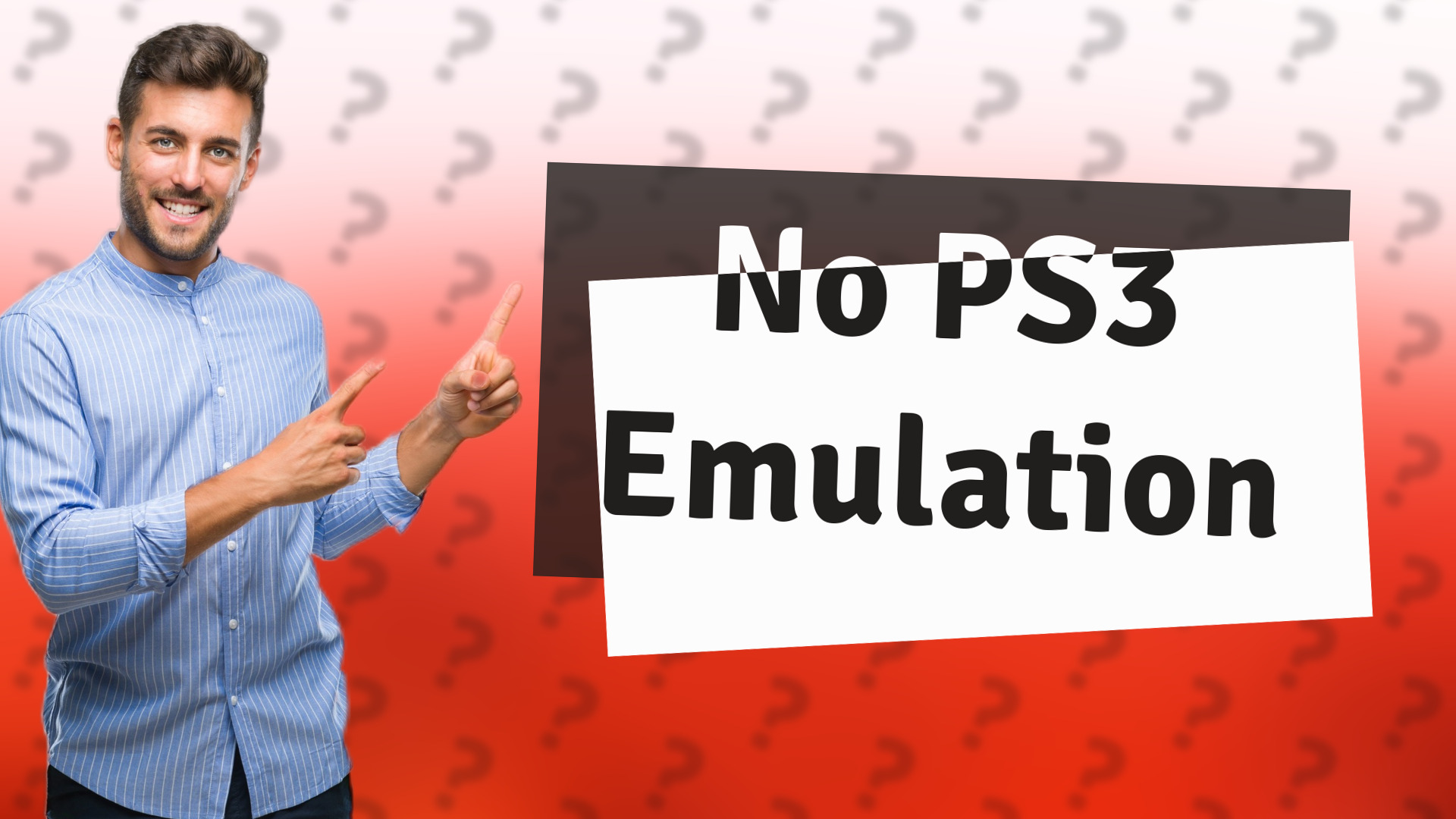 No PS3 Emulation