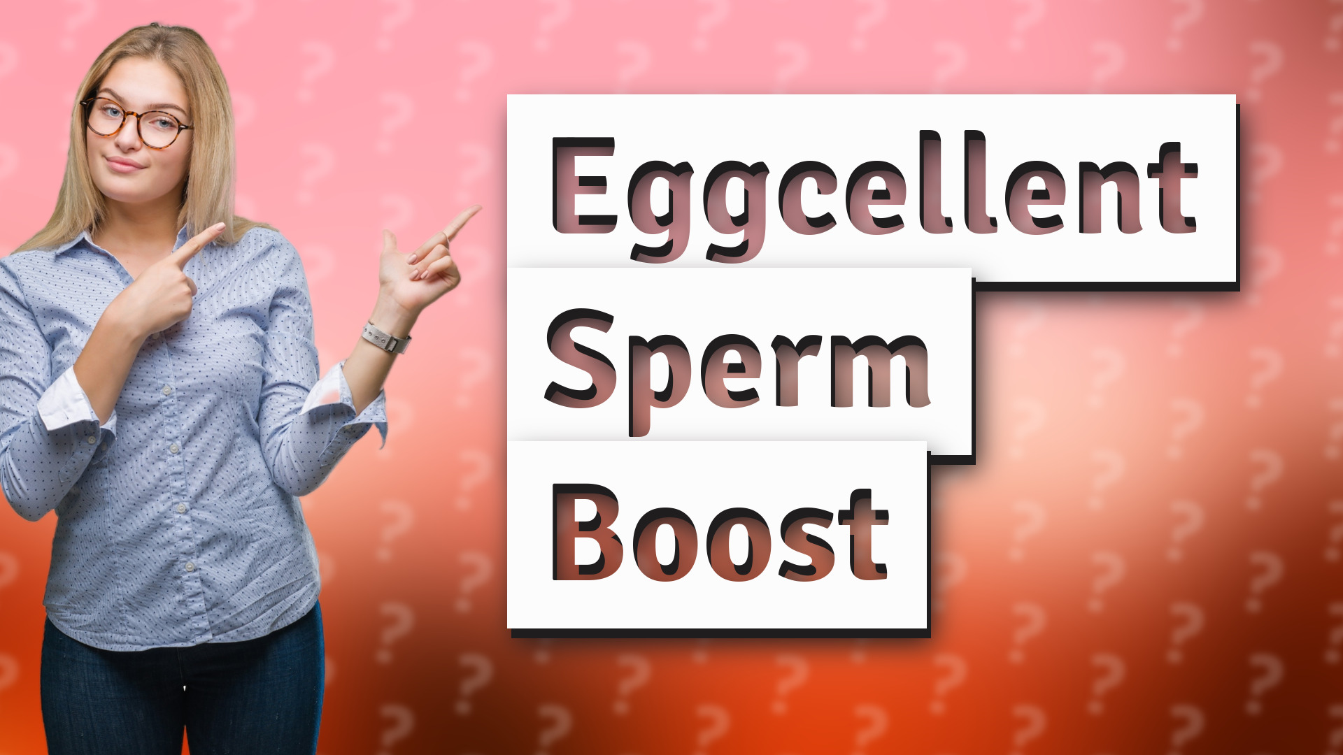 Eggcellent Sperm Boost