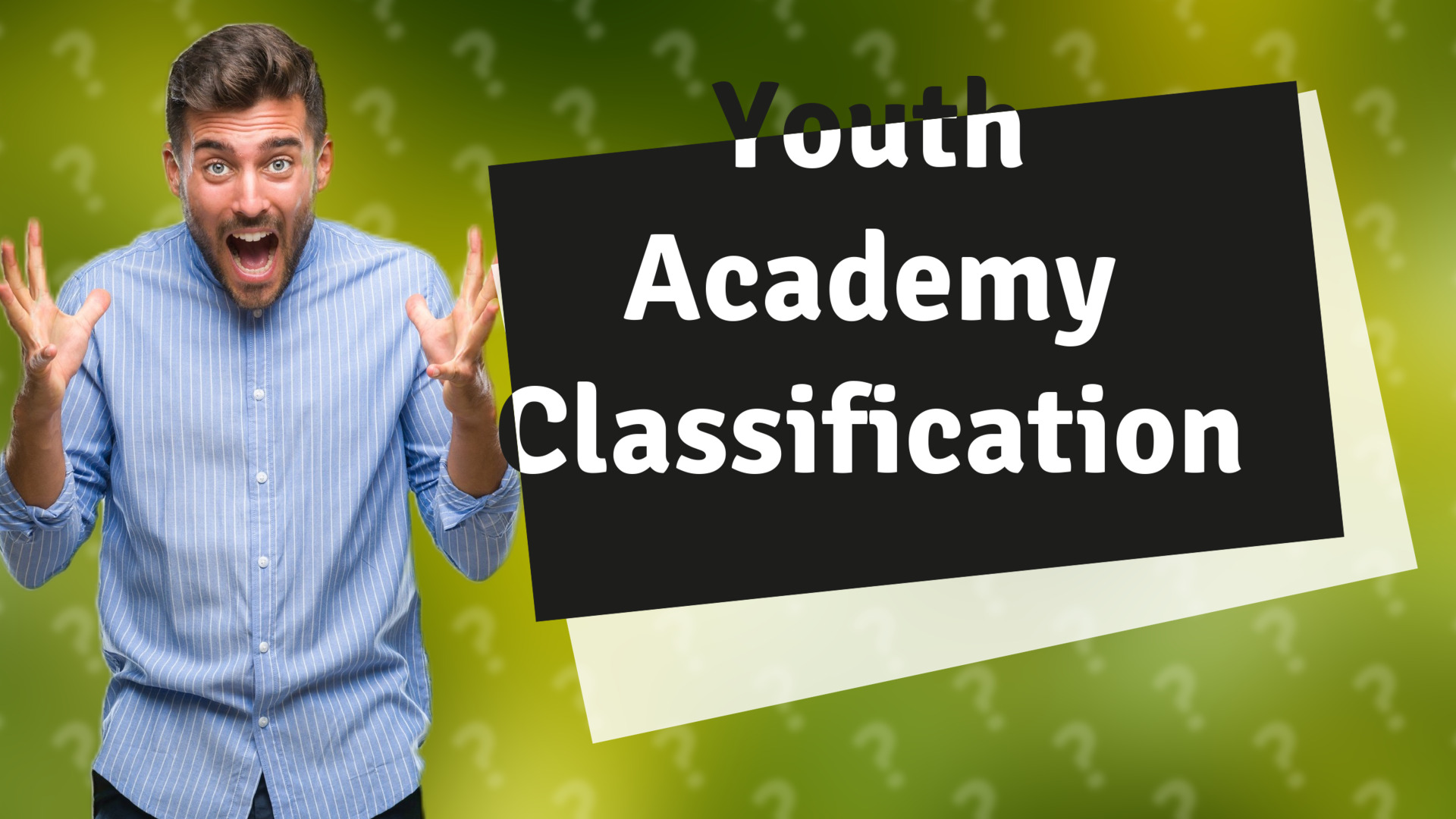 Youth Academy Classification