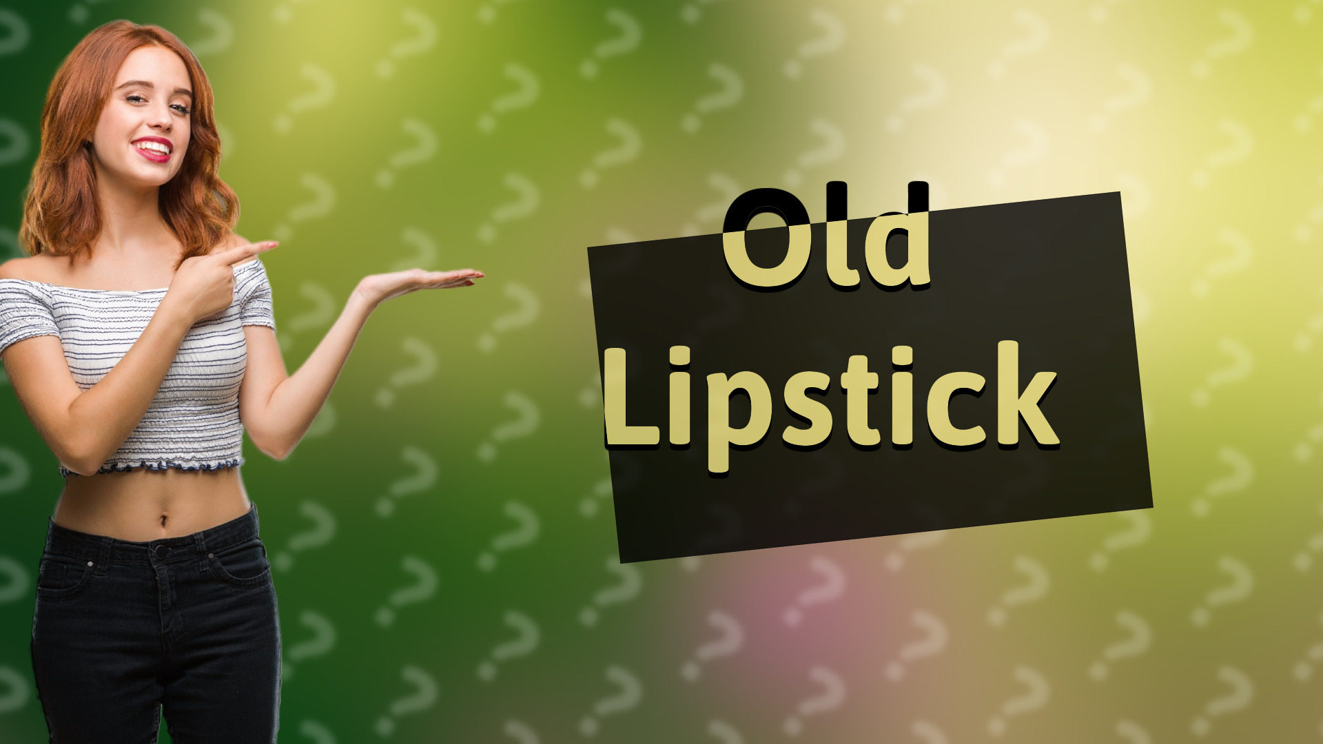 Old Lipstick