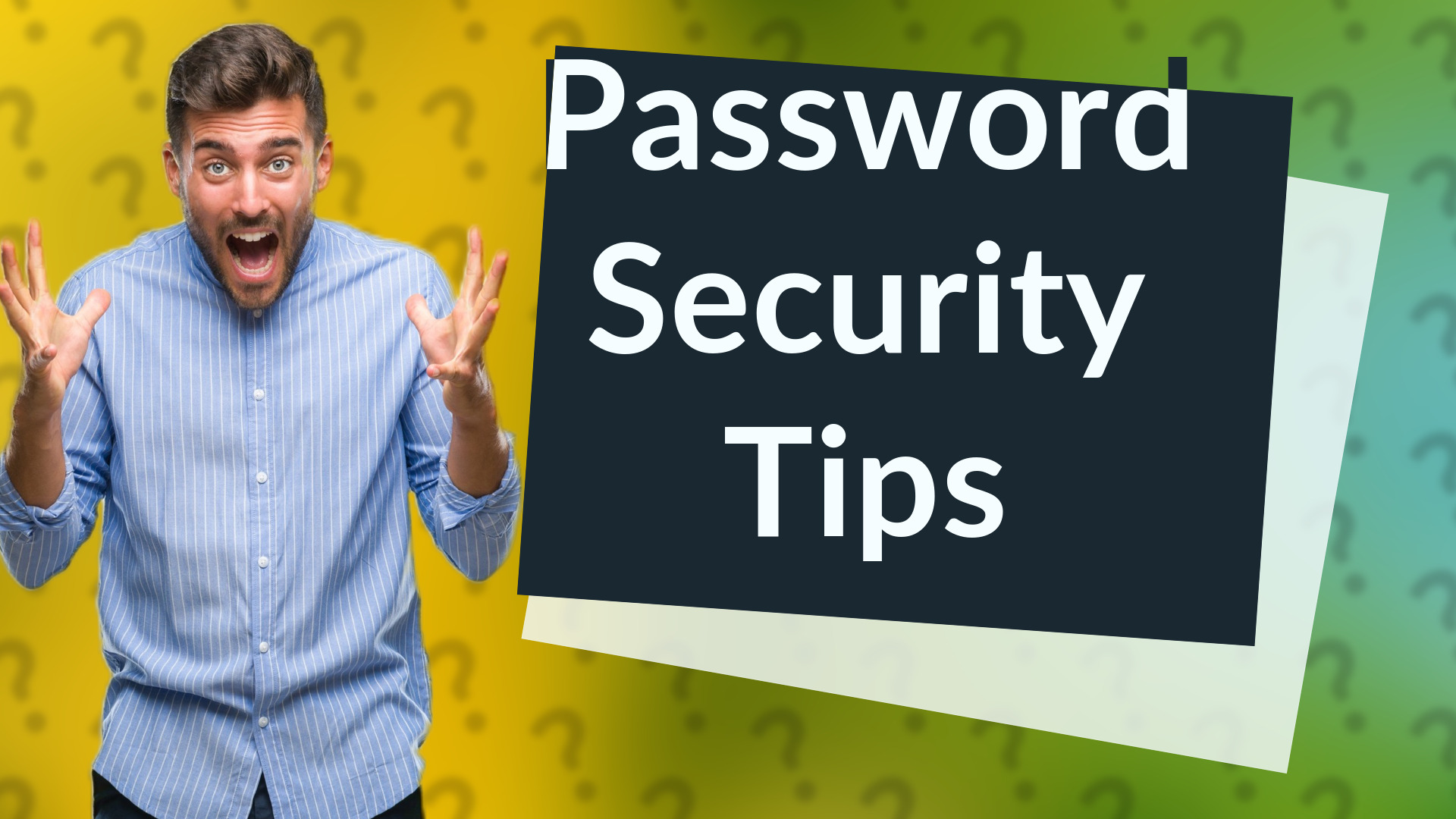 Password Security Tips