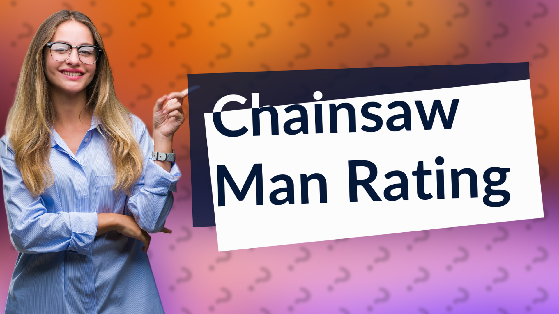Chainsaw Man Rating