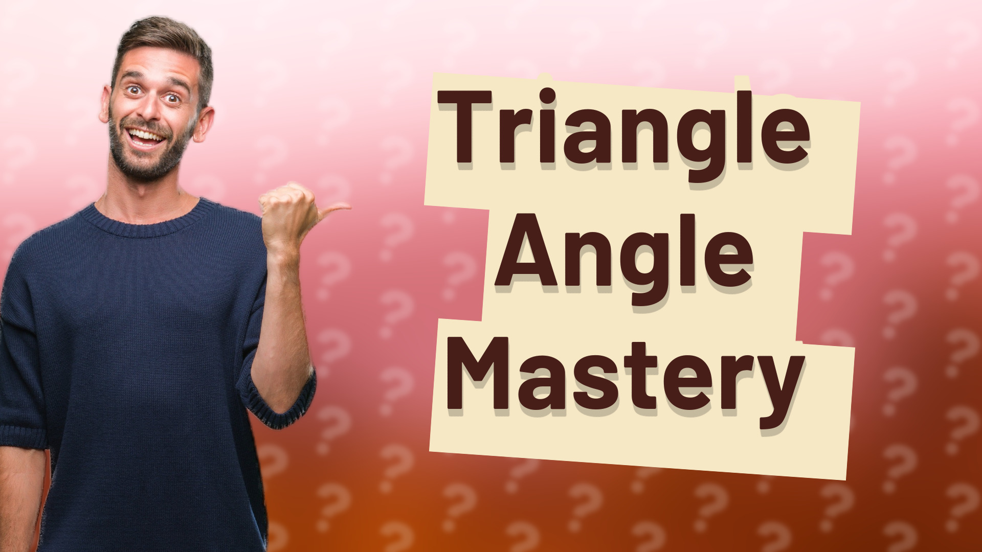 Triangle Angle Mastery