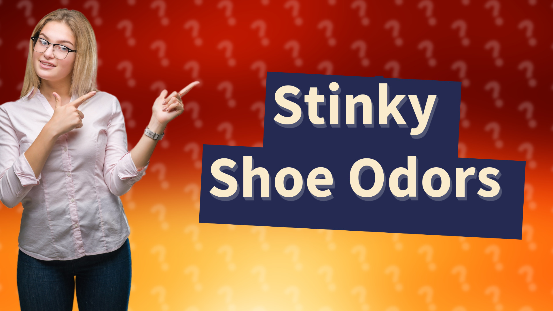 Stinky Shoe Odors