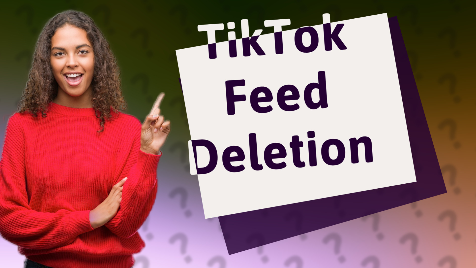 TikTok Feed Deletion