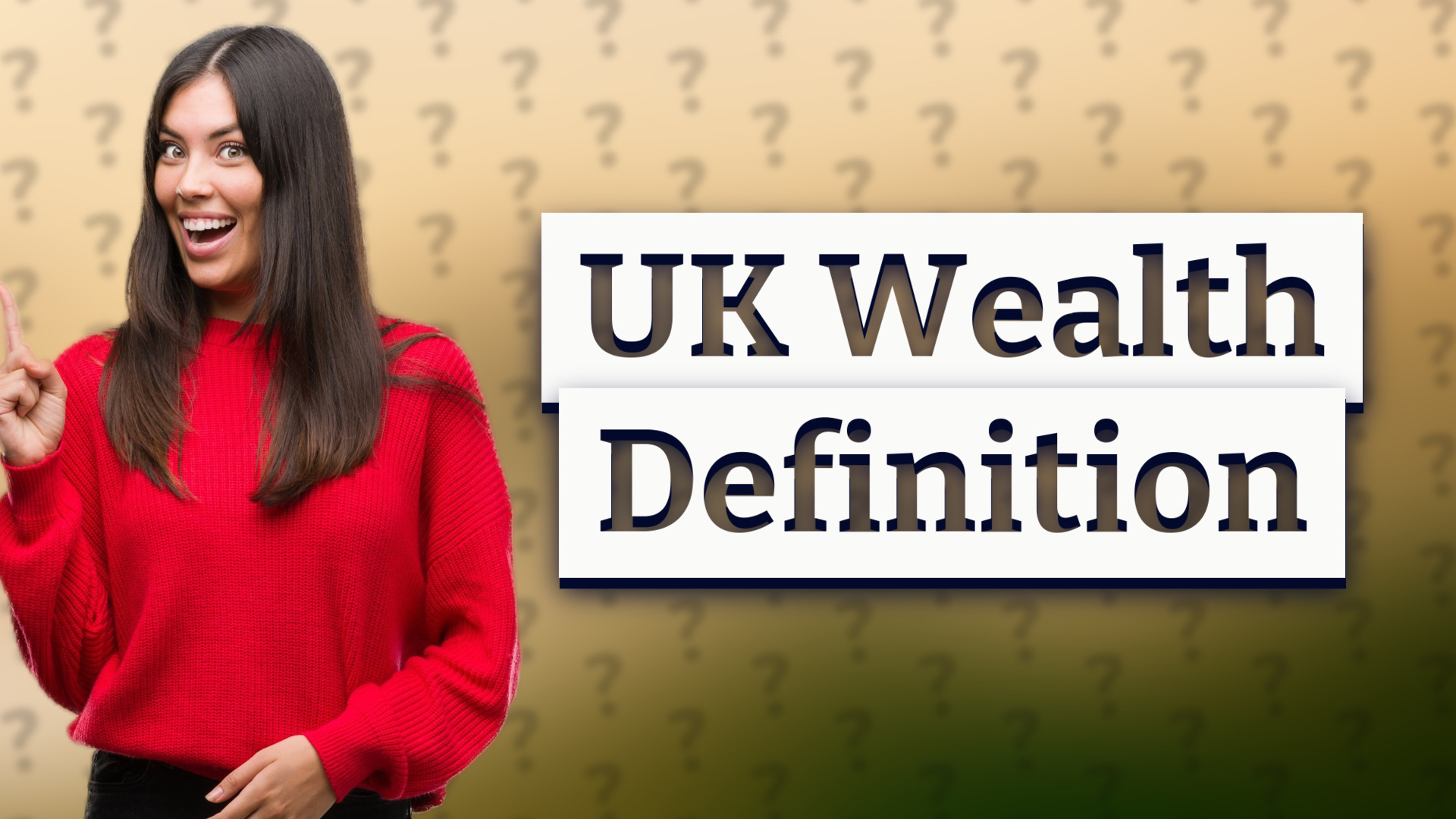 UK Wealth Definition