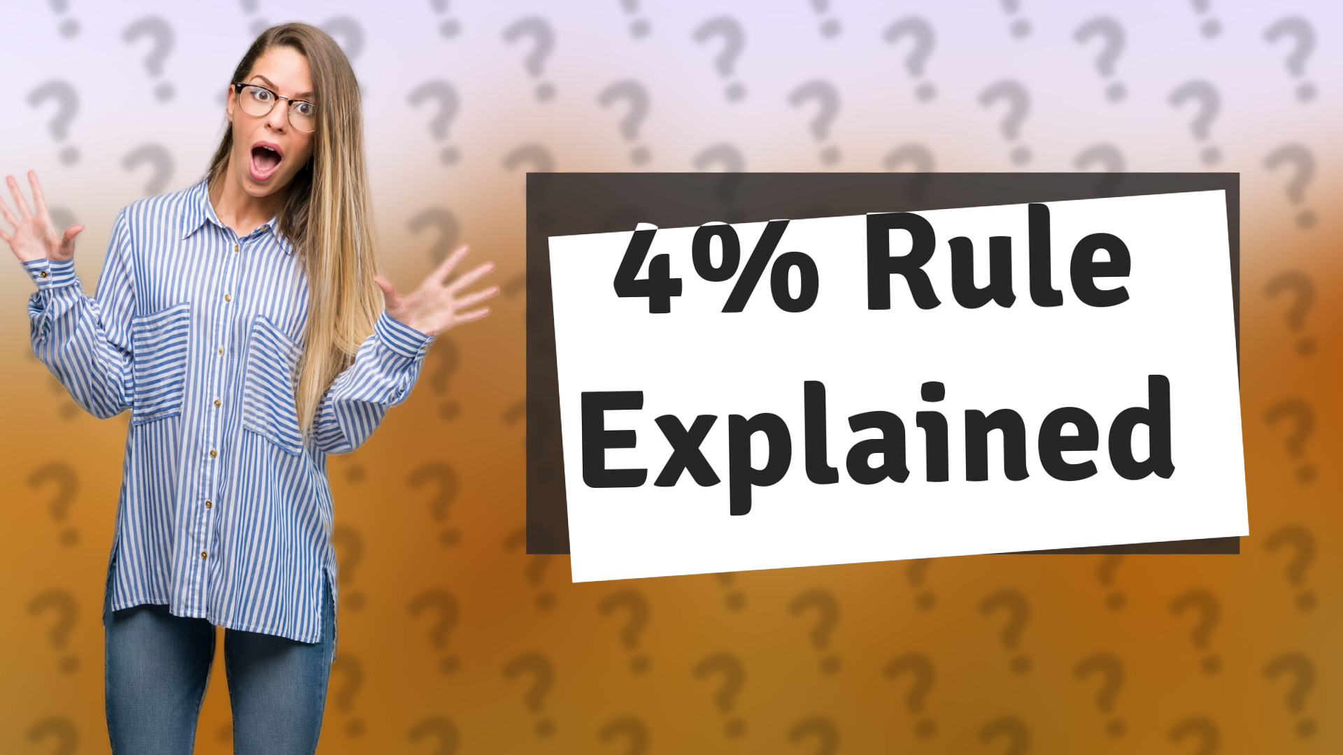4% Rule Explained