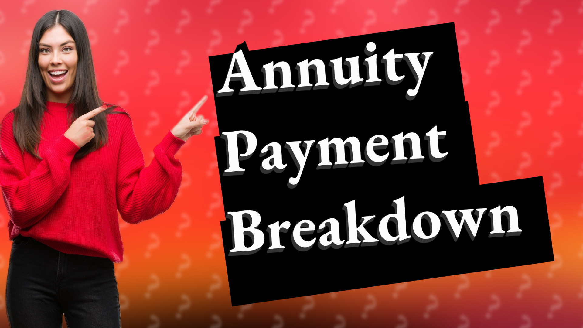 Annuity Payment Breakdown