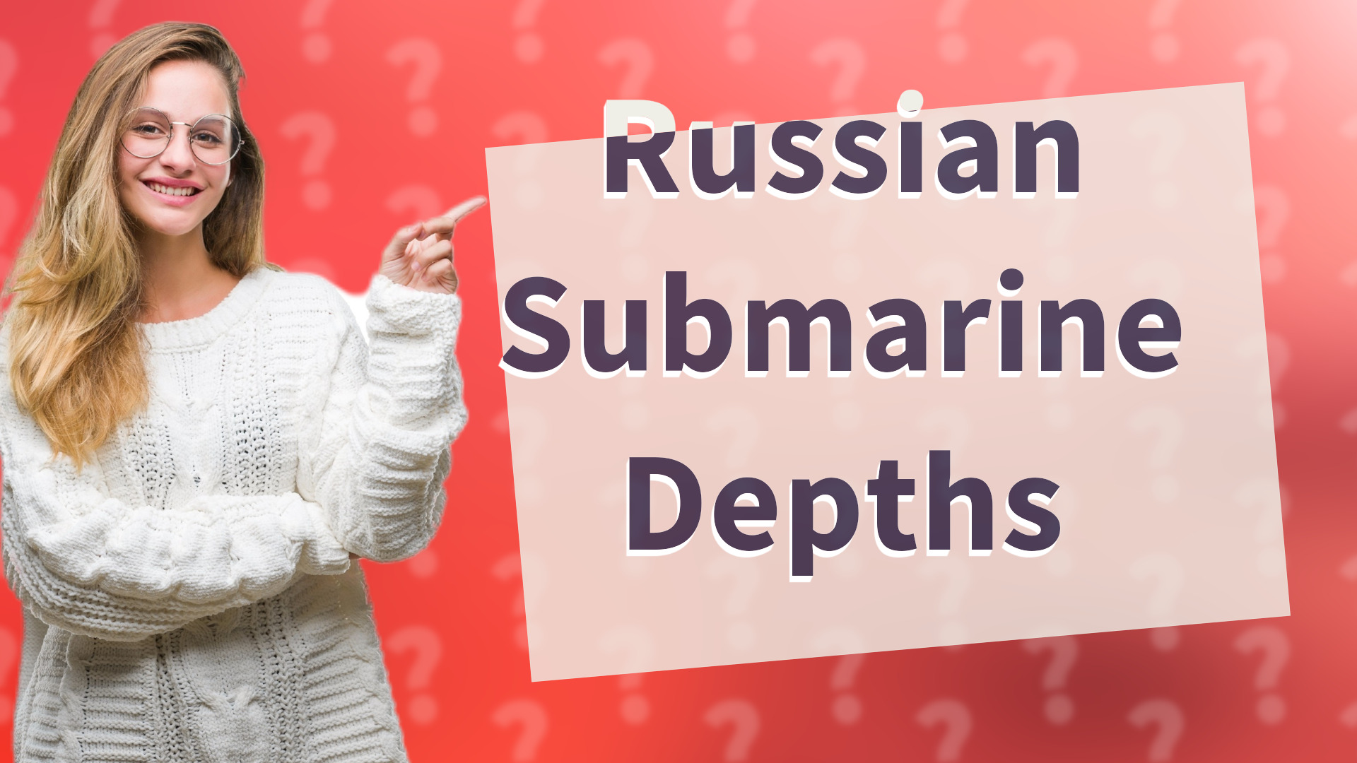 Russian Submarine Depths