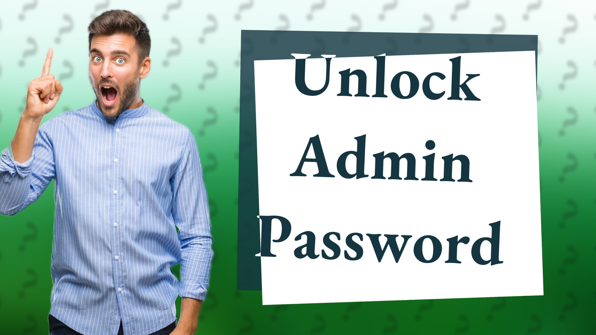 Unlock Admin Password